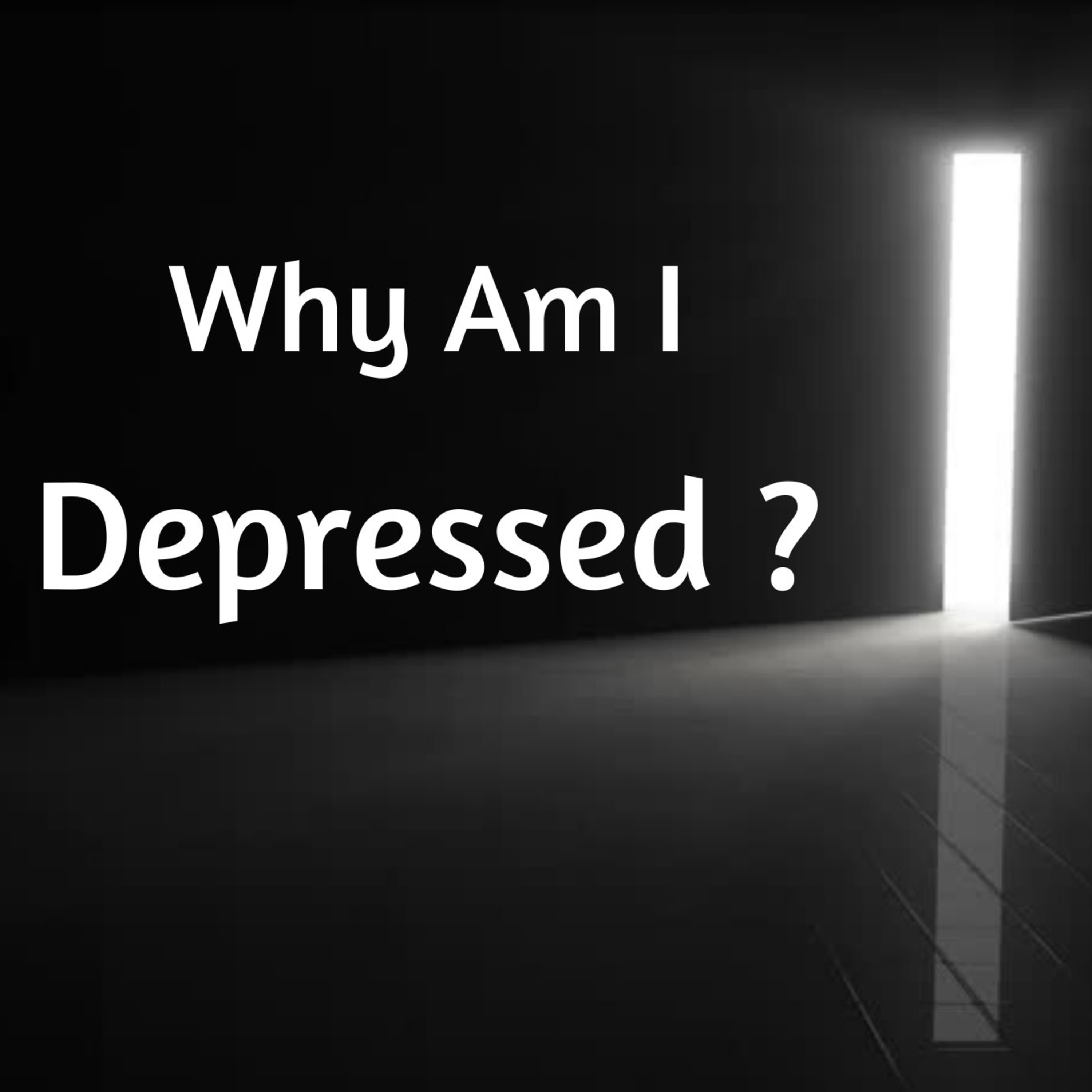 Depression - Why Am I Depressed? - The Shocking Truth Behind Your Depression
