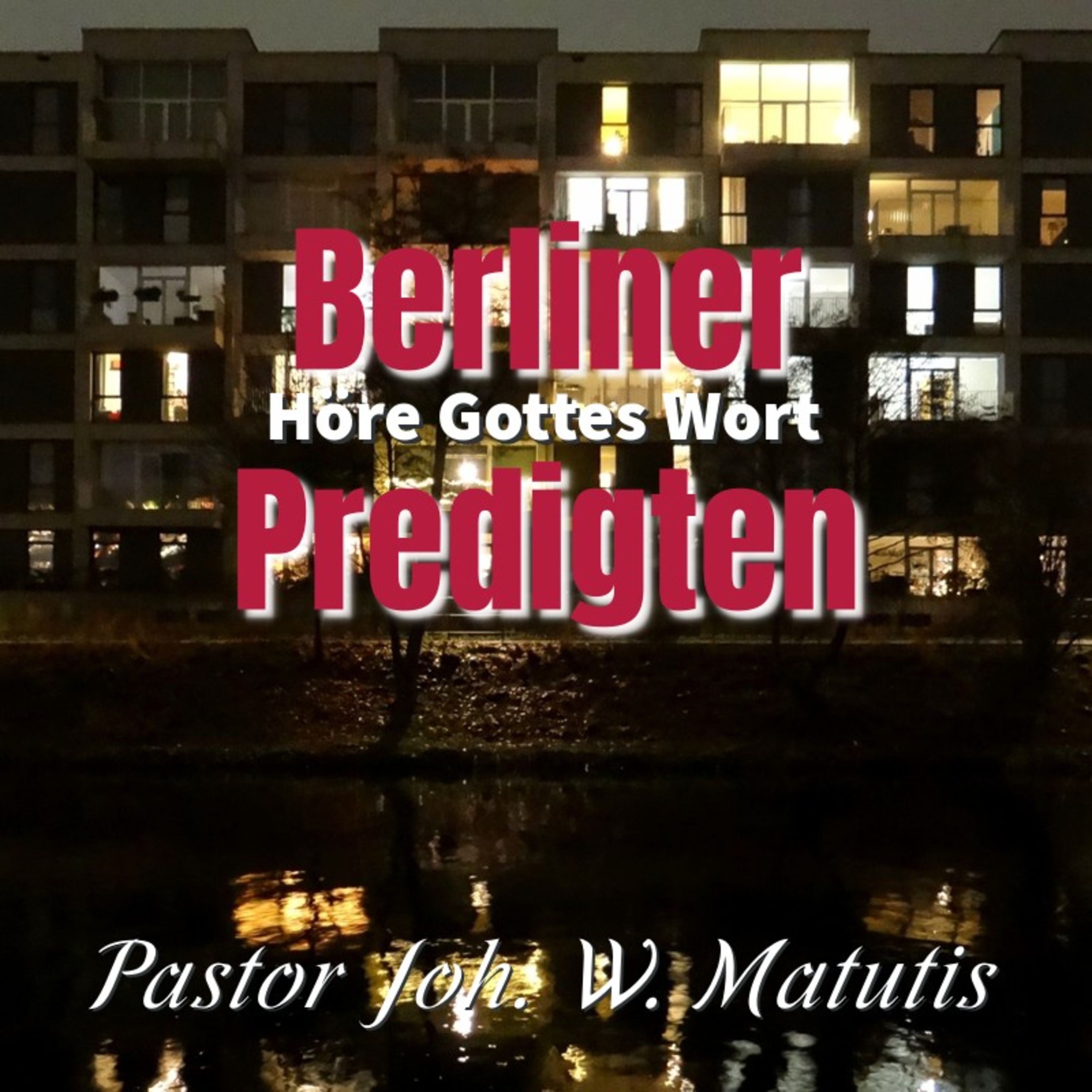 Joh. W. Matutis - Lebe im Segen episode artwork