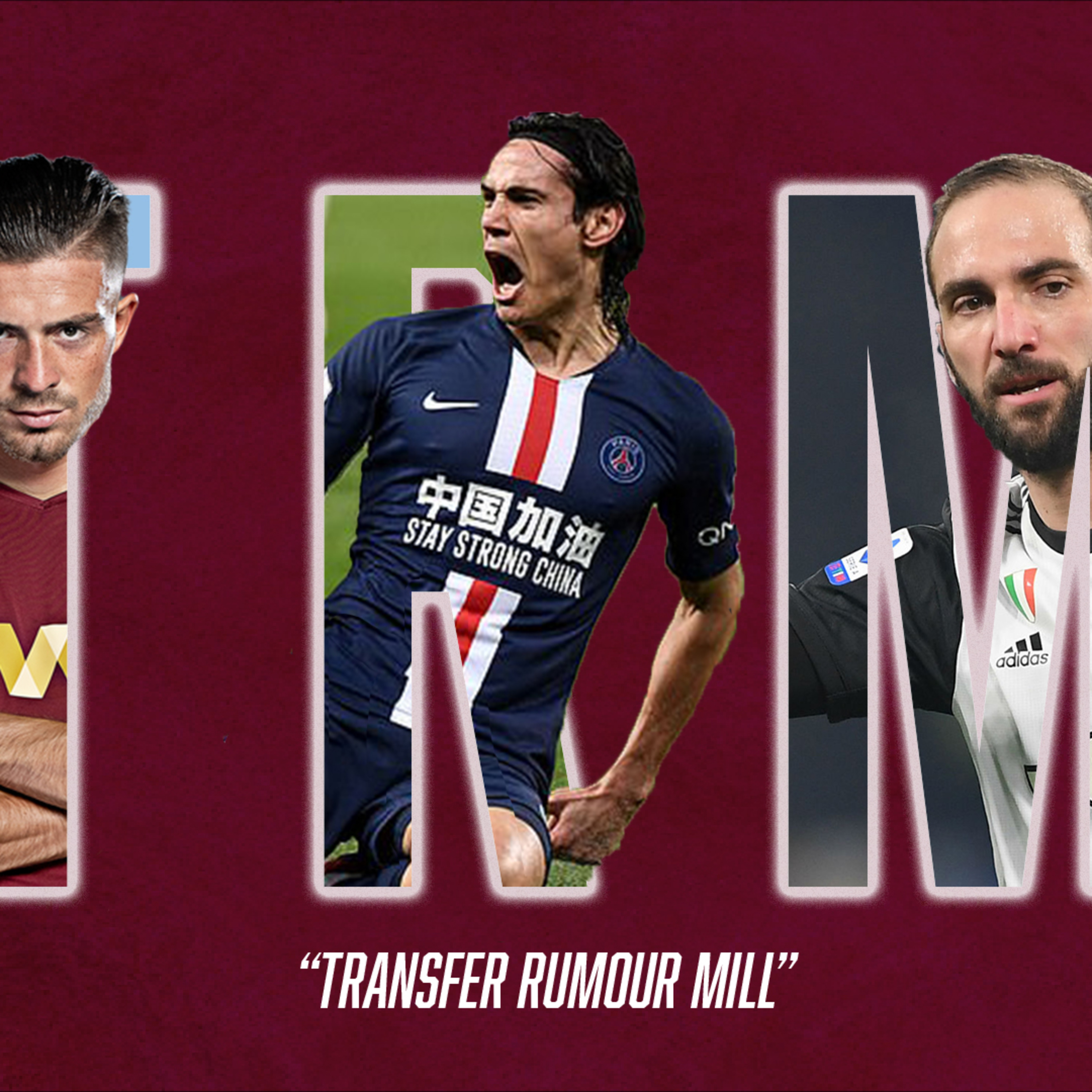 CAVANI AND HIGUAIN TO JOIN ASTON VILLA?! Transfer Rumour Mill - The Villa Filler Podcast S4 #35 episode artwork