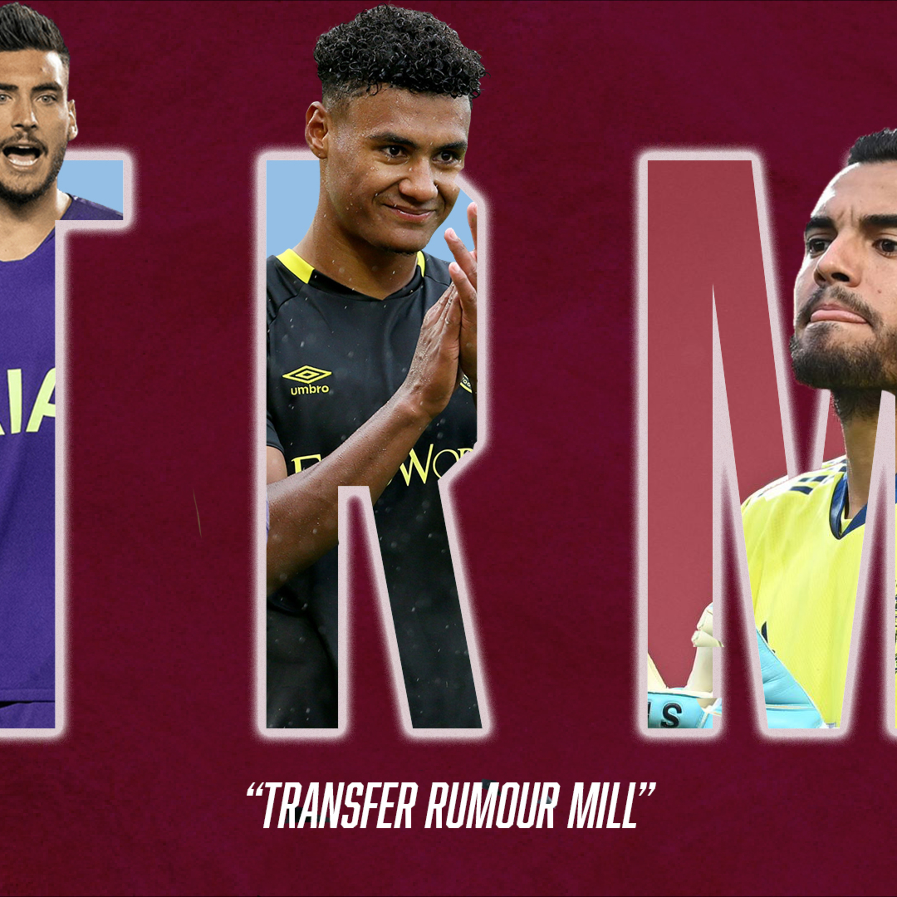 ROMERO AND WATKINS TO JOIN ASTON VILLA? Transfer Rumour Mill - The Villa Filler Podcast S4 #37 episode artwork