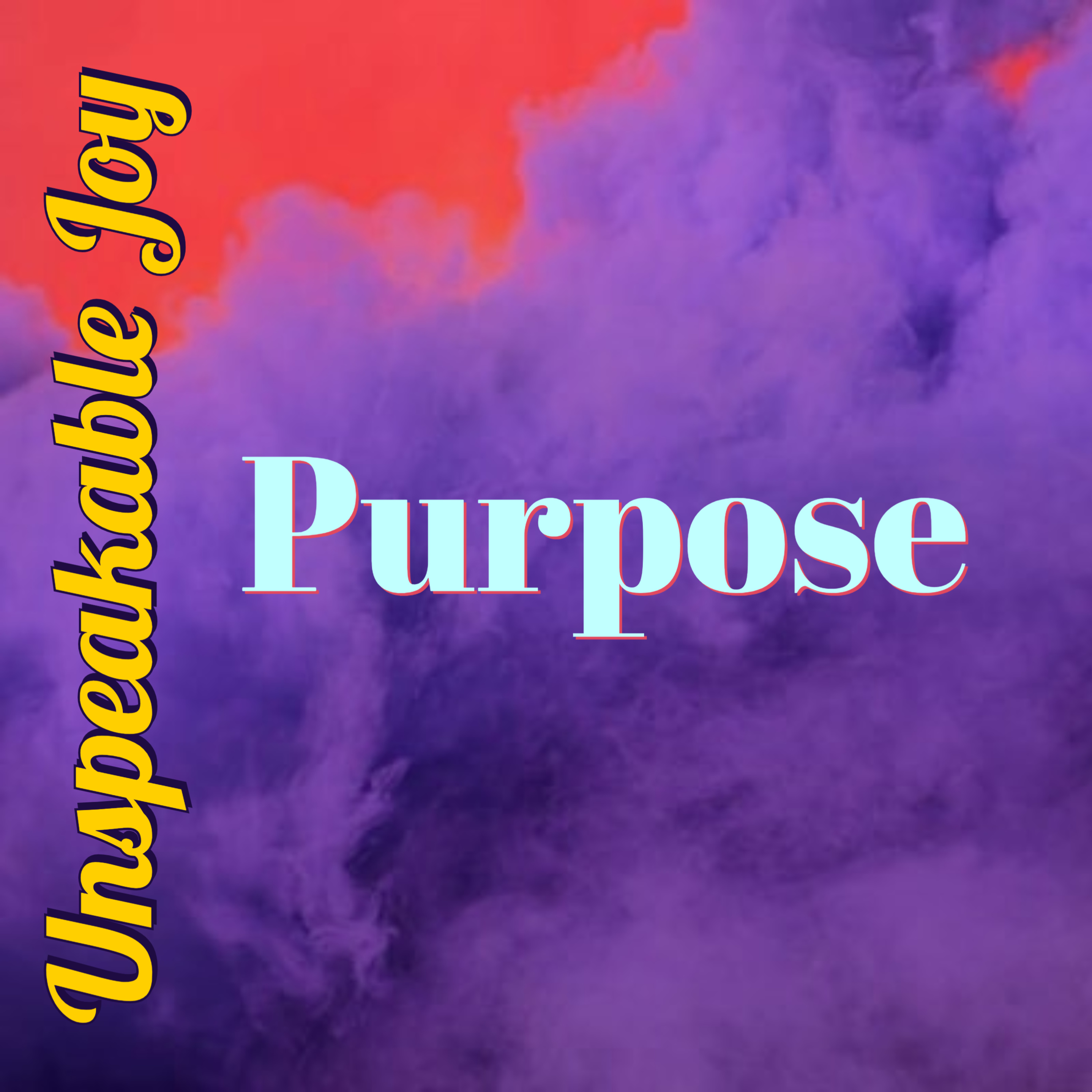 Unspeakable Joy