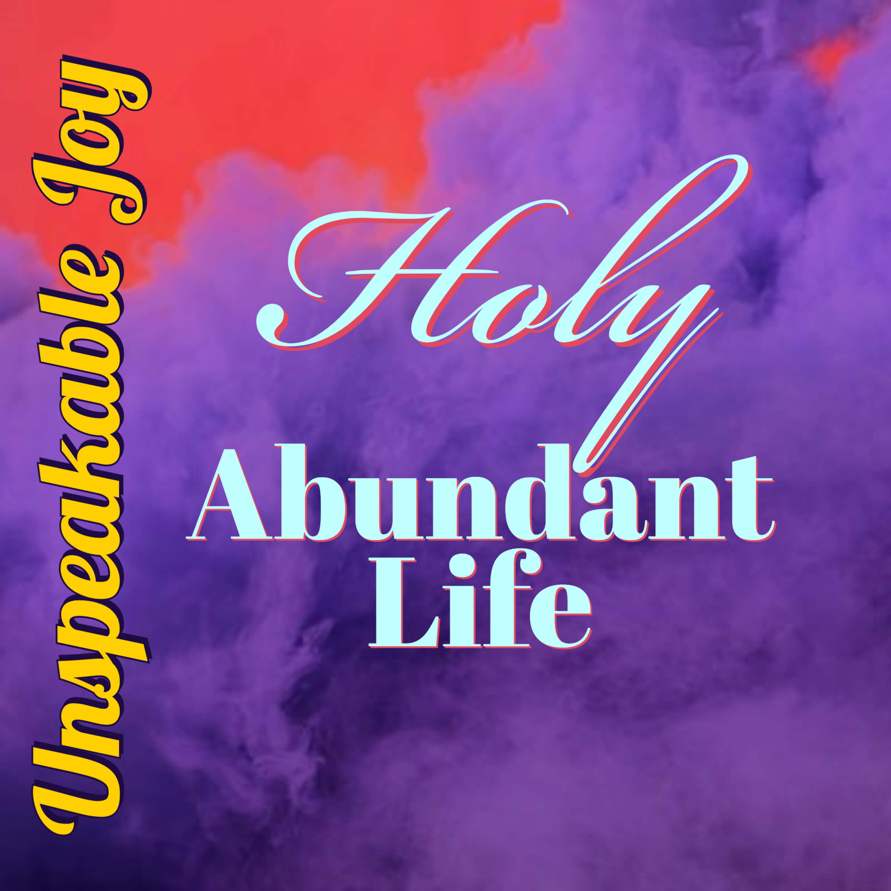 Unspeakable Joy