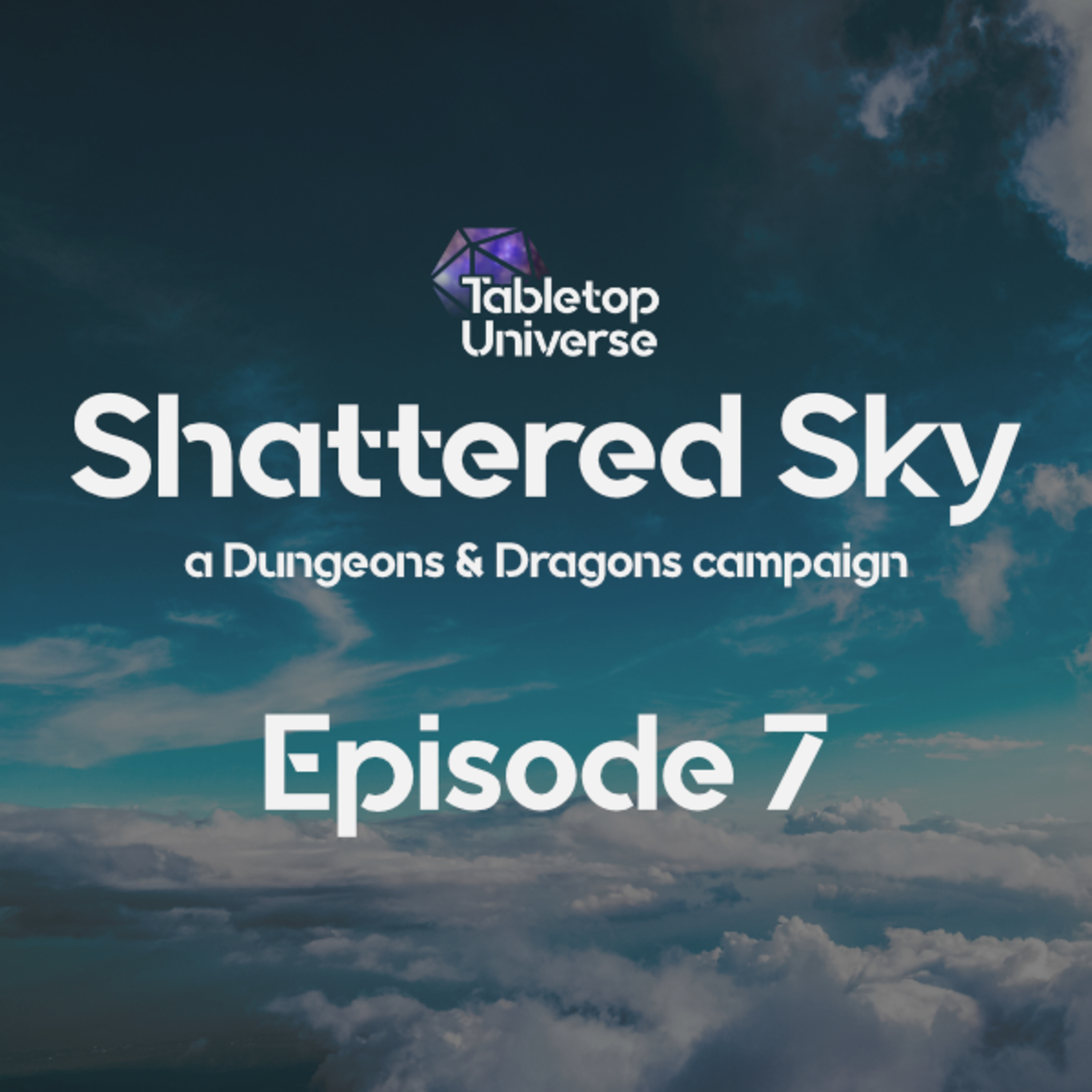 Shattered Sky: a Dungeons & Dragons campaign Episode 7 สืบทอดอำนาจที่ไม่อาจปฏิเสธ thumbnail