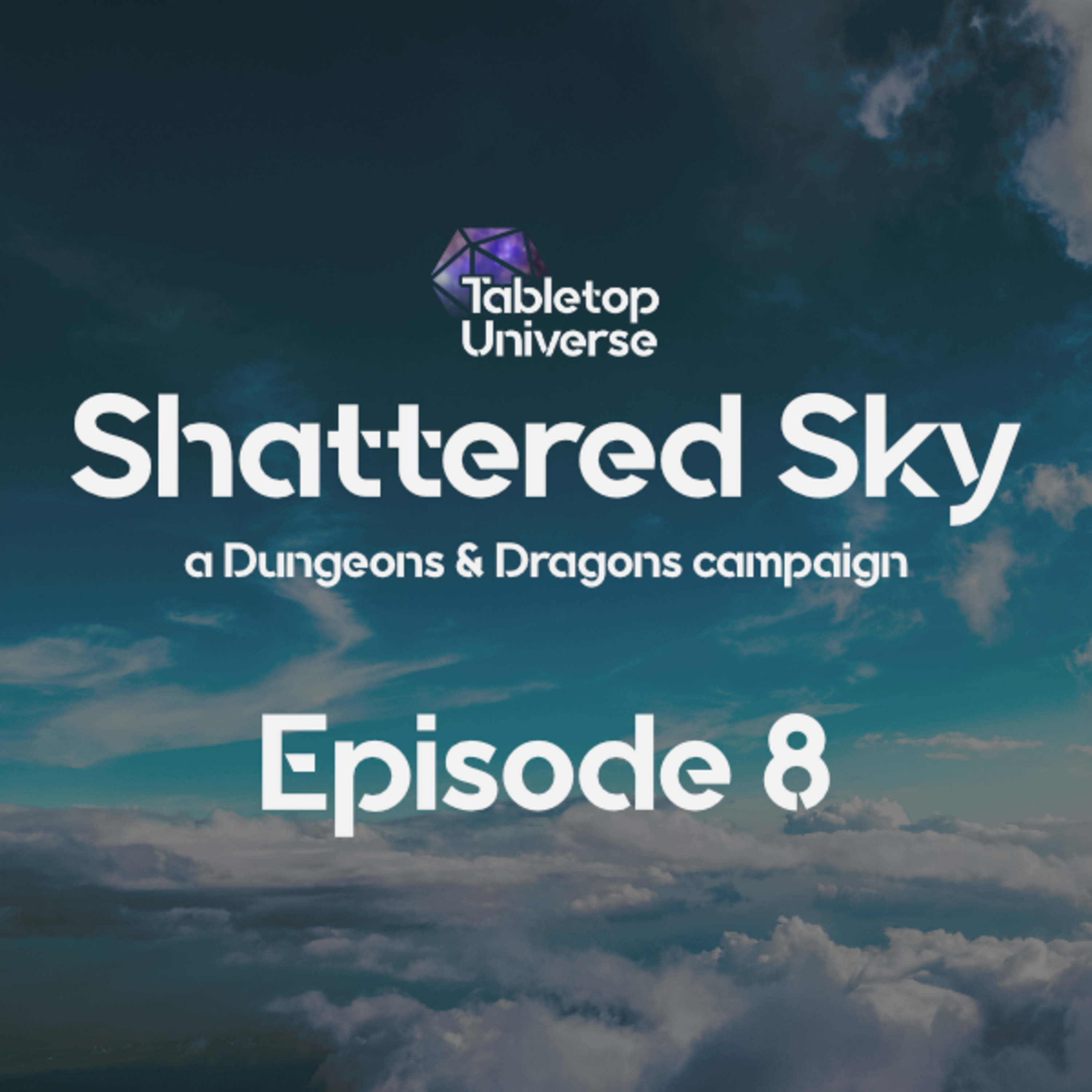 Shattered Sky: a Dungeons & Dragons campaign Episode 8 เกาะใหม่เย็นใจจริงๆ thumbnail