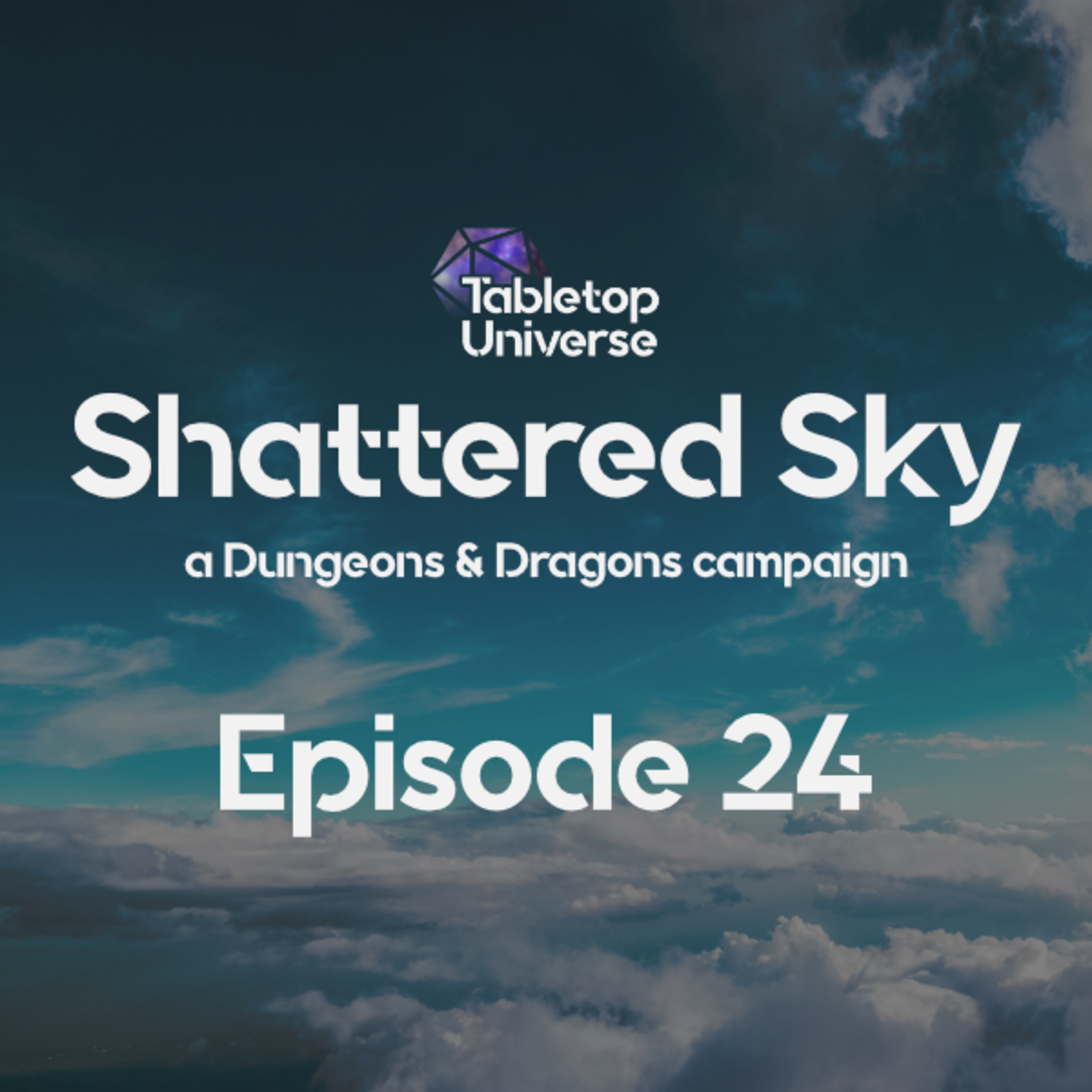 Shattered Sky: a Dungeons & Dragons campaign Episode 24 อํามาตย์ อีไลท์ ไฮโซ thumbnail
