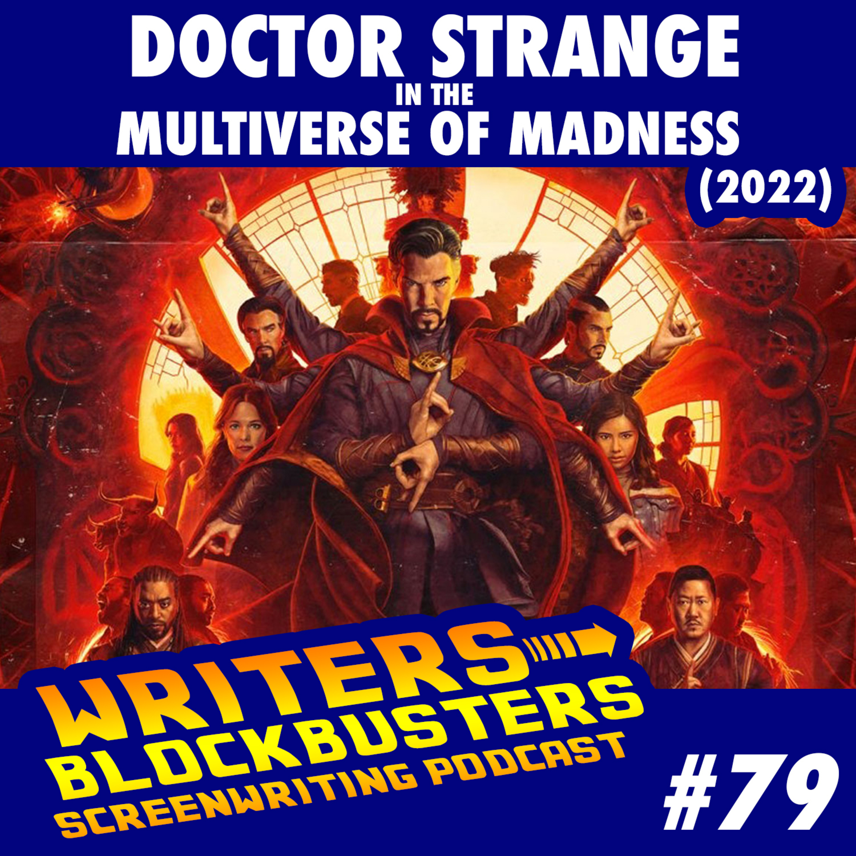 #79 - Doctor Strange in the Multiverse of Madness (2022)