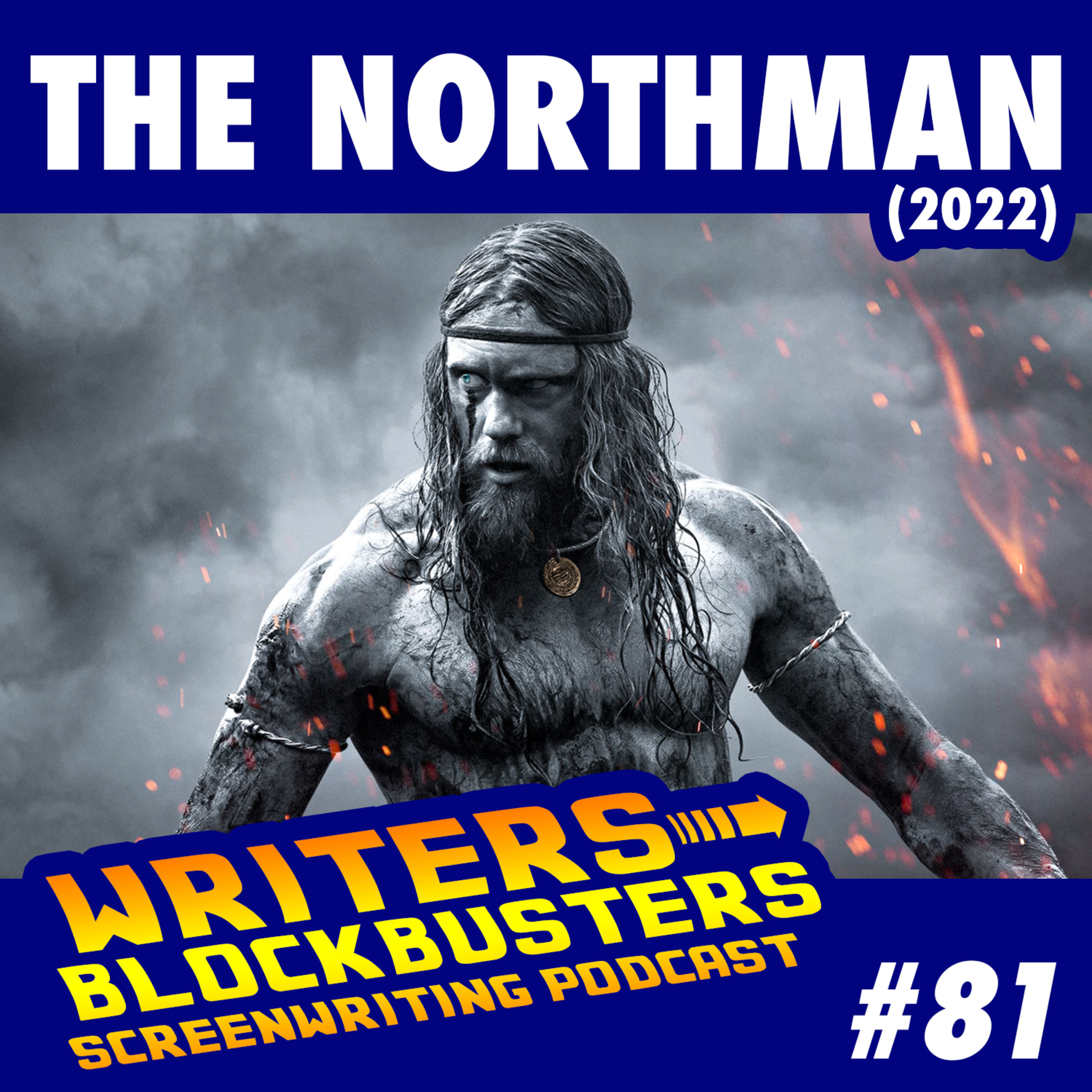 #81 - The Northman (2022)