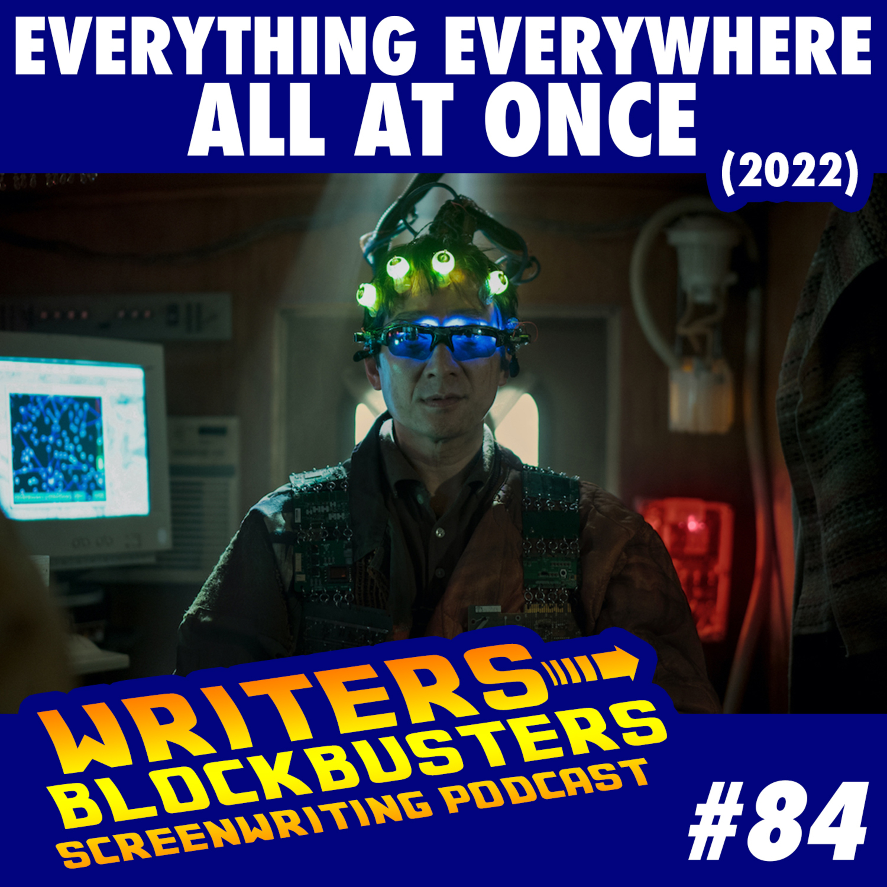 #84 - Everything Everywhere All at Once (2022)