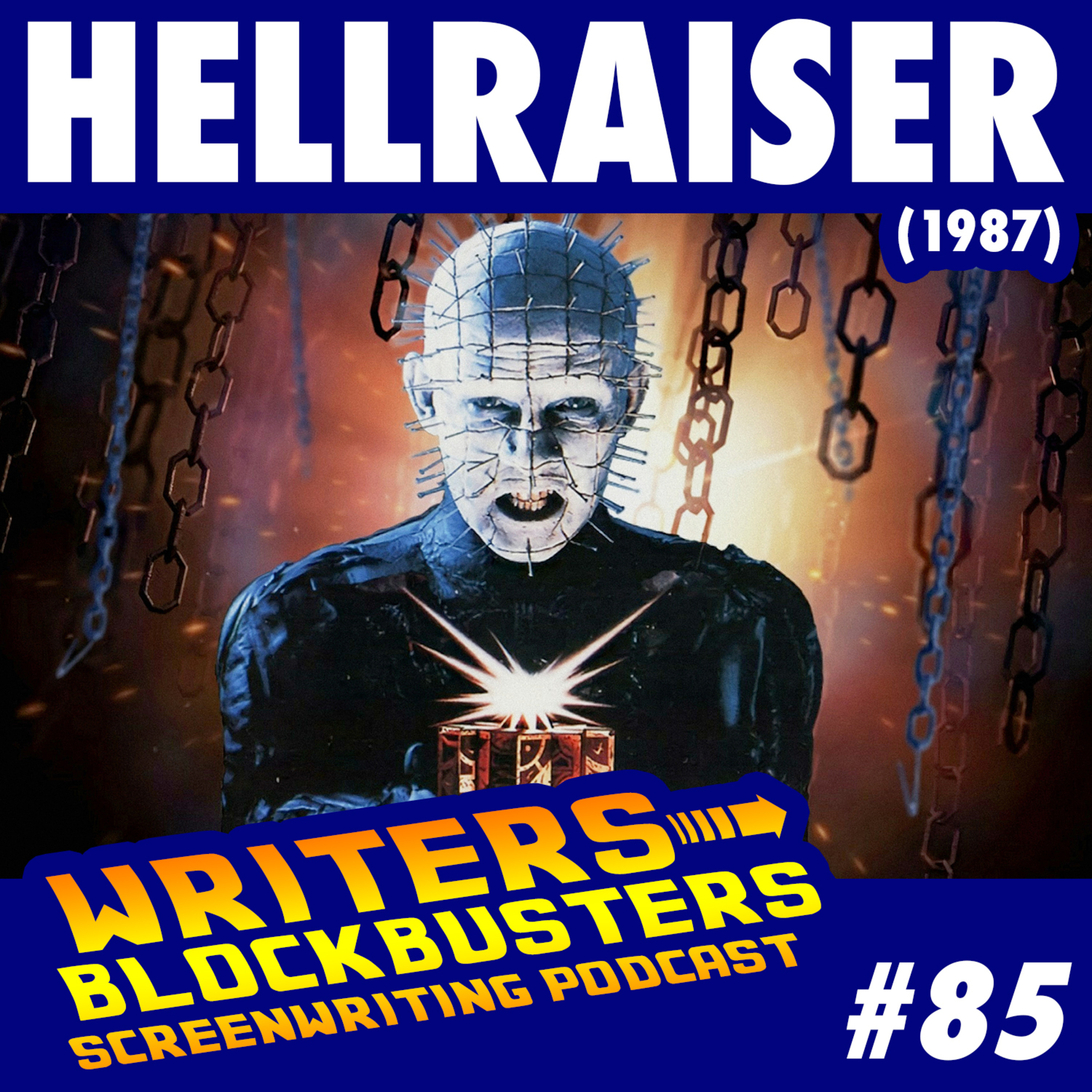 #85 - Hellraiser (1987)
