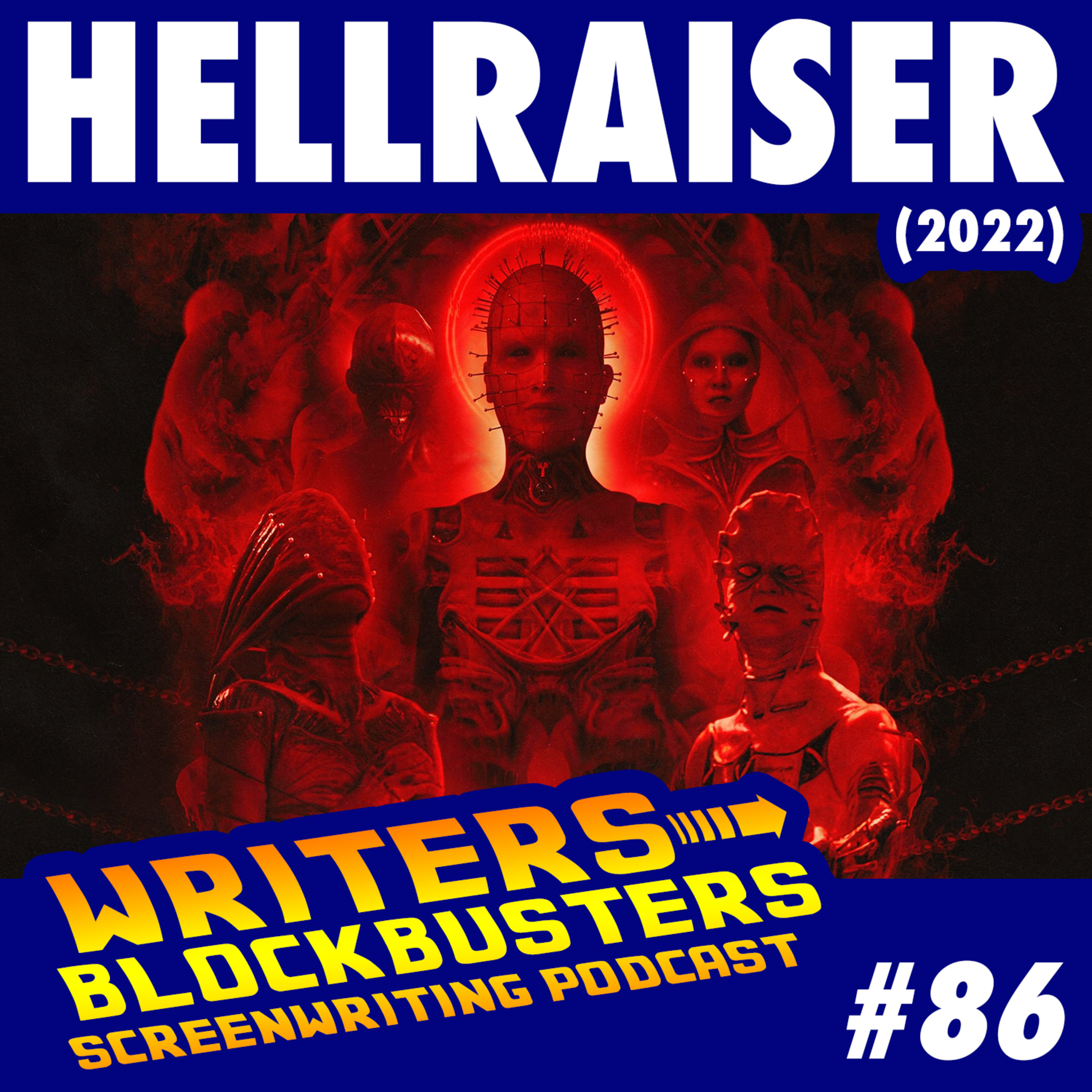 #86 - Hellraiser (2022)
