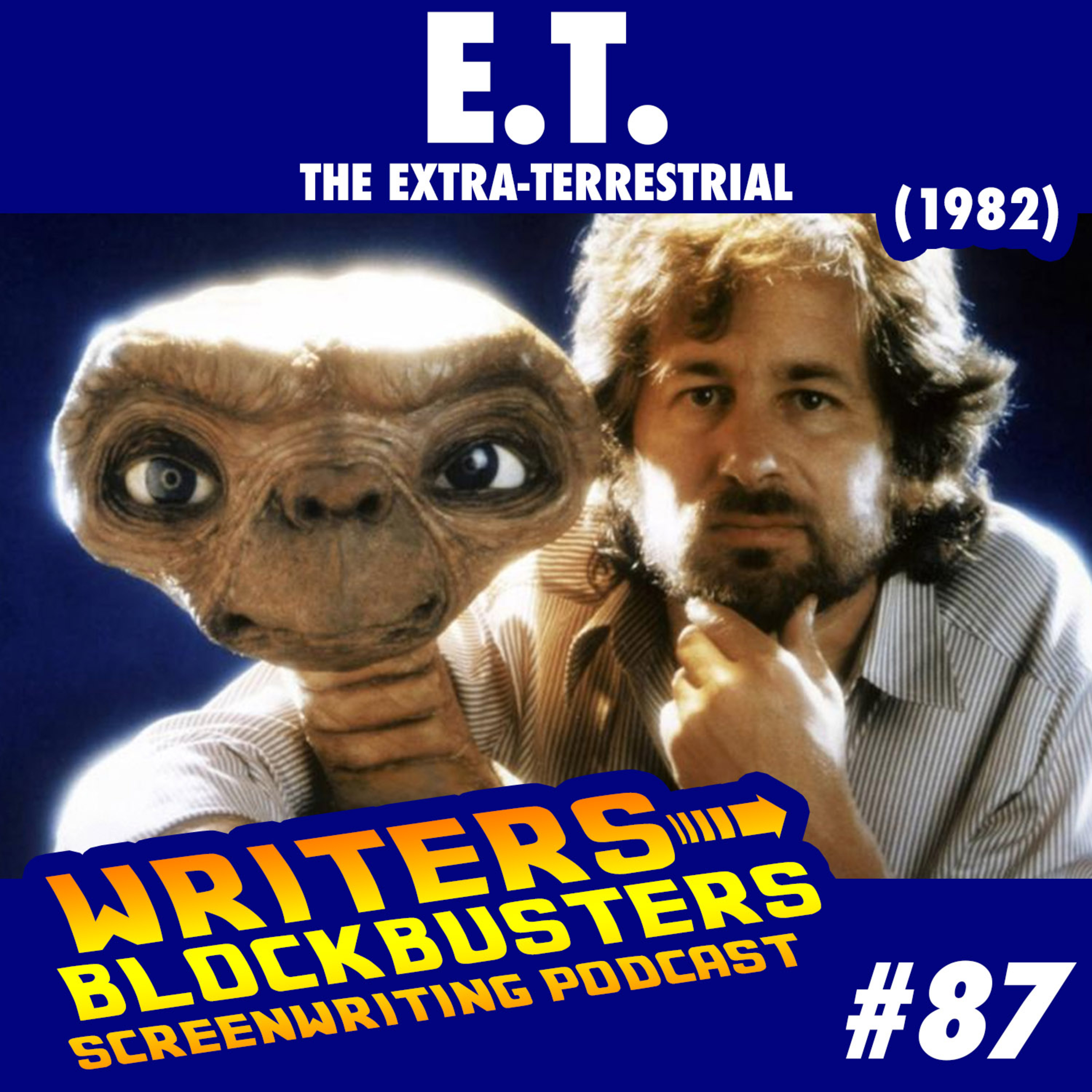#87 - E.T. the Extra-Terrestrial (1982)