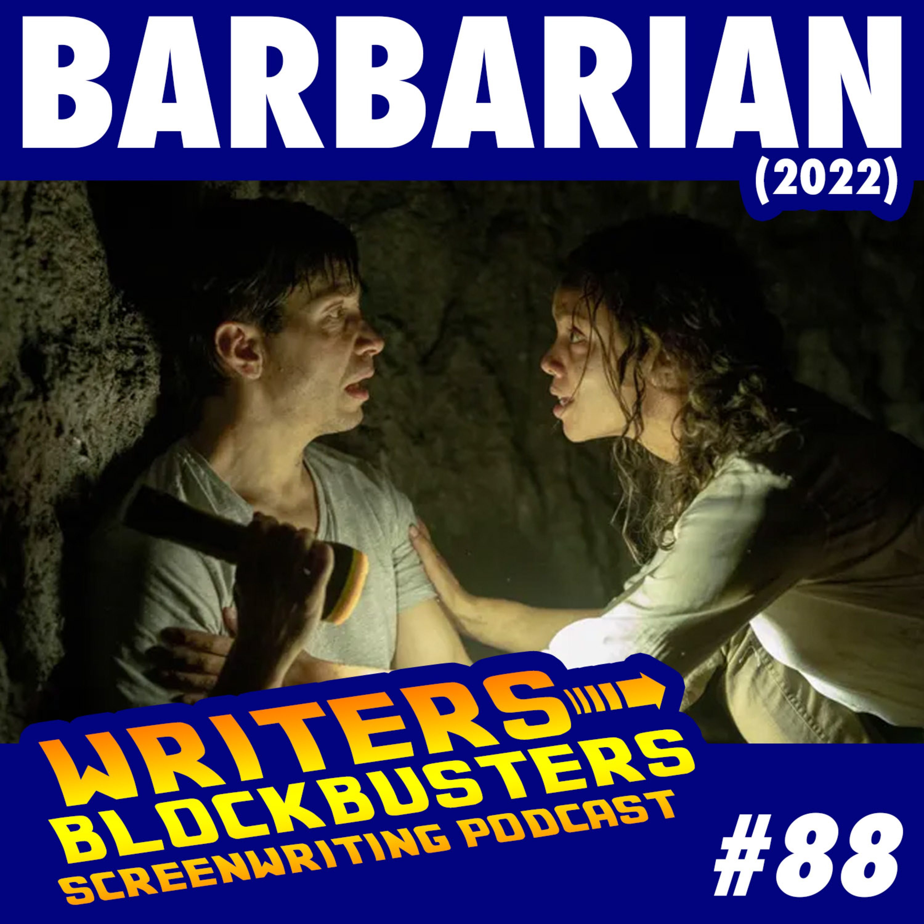 #88 - Barbarian (2022)
