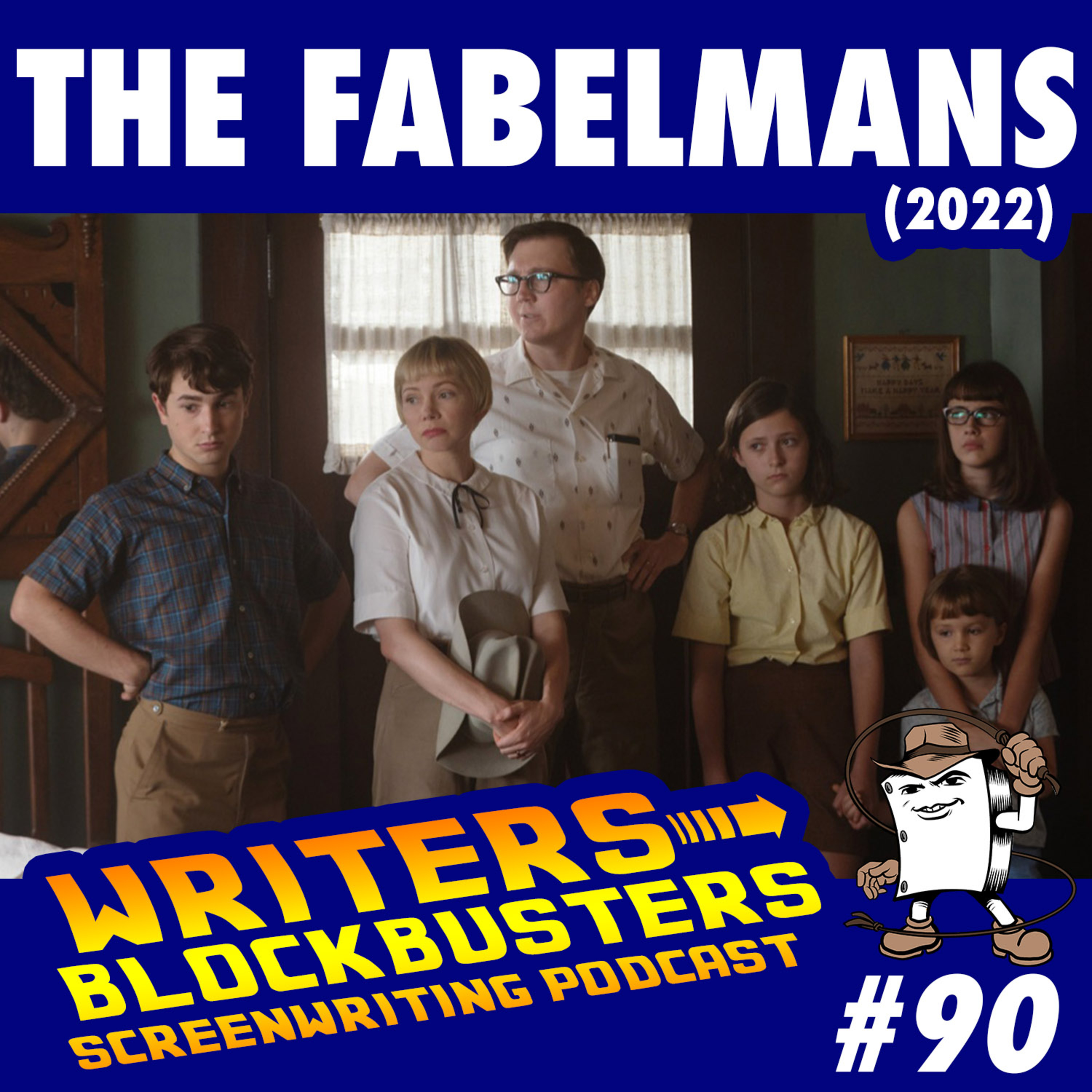 #90 - The Fabelmans (2022)