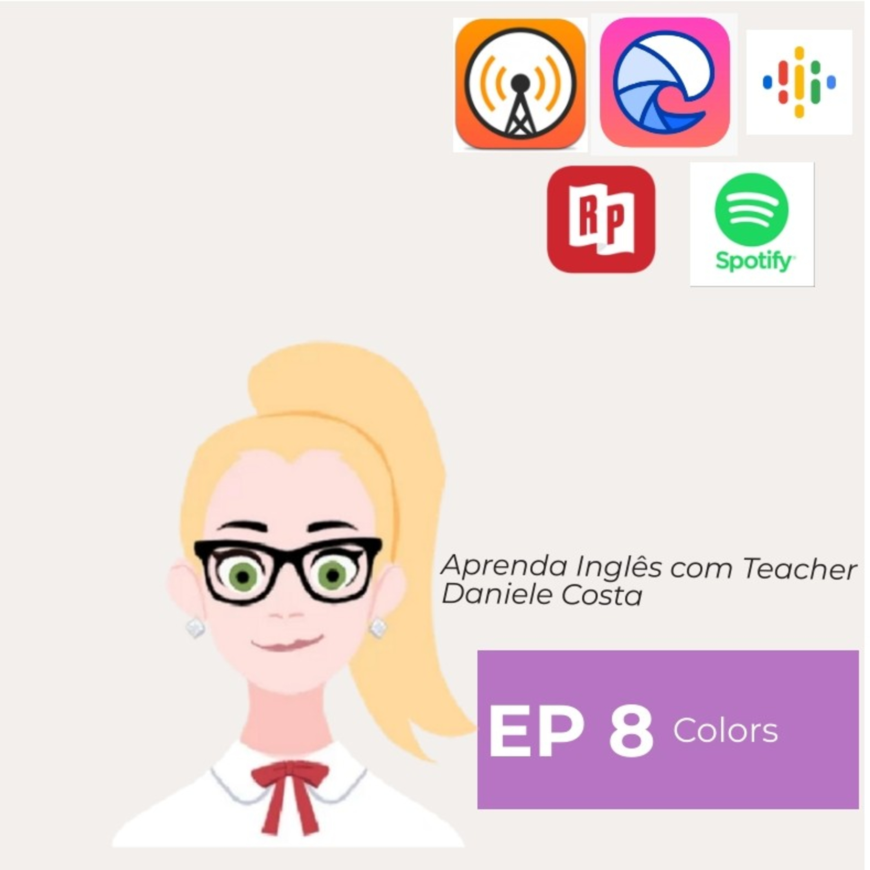 EP 8 - Colors / Cores