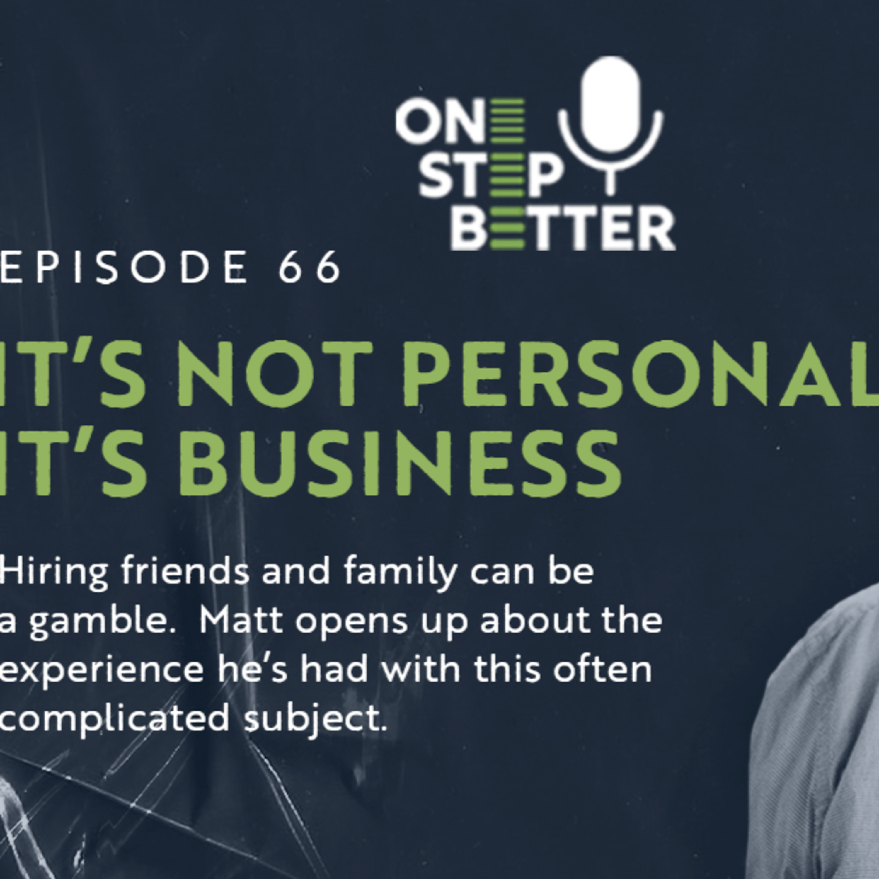 One Step Better Podcast