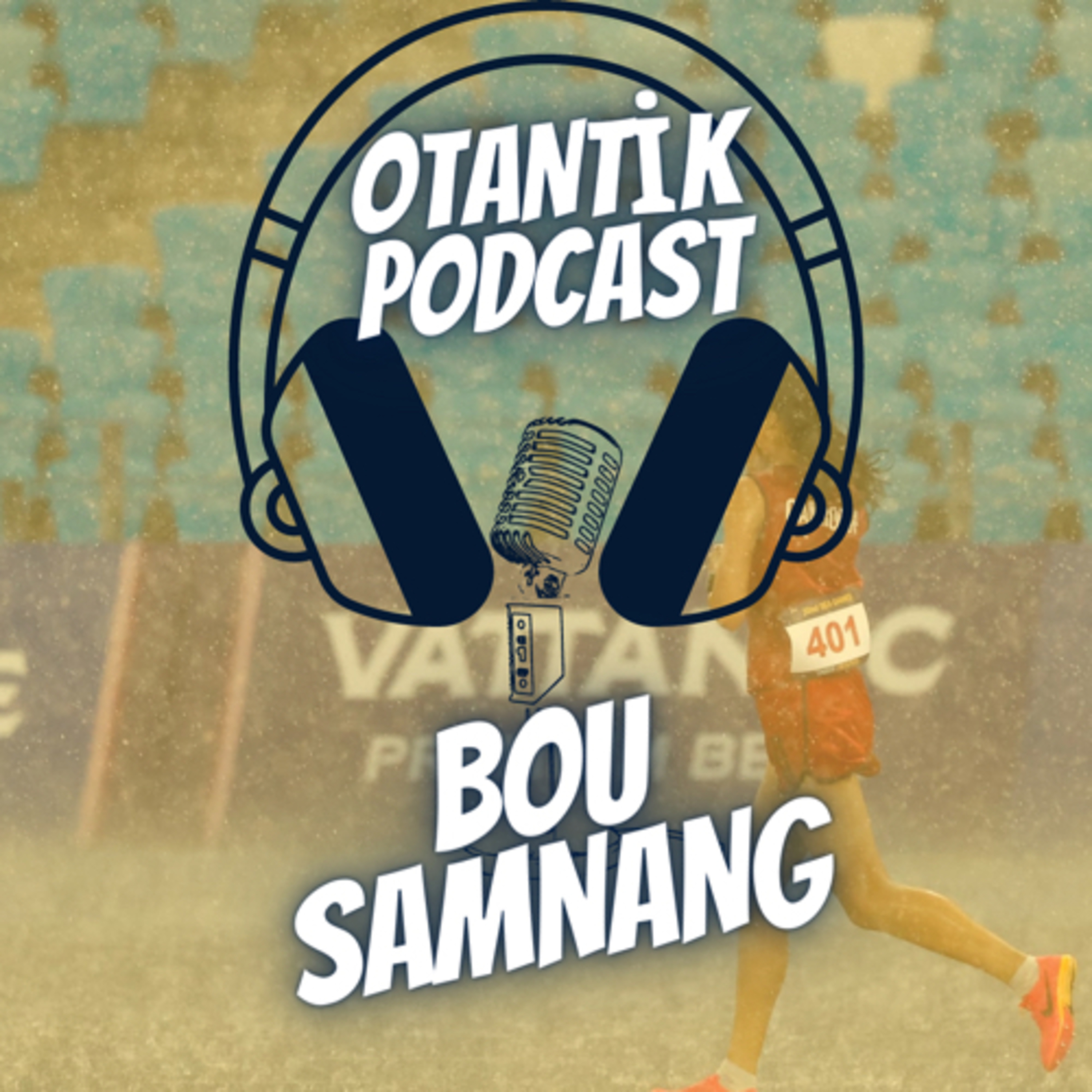S1B6 | Kim bu Bou Samnang? episode artwork