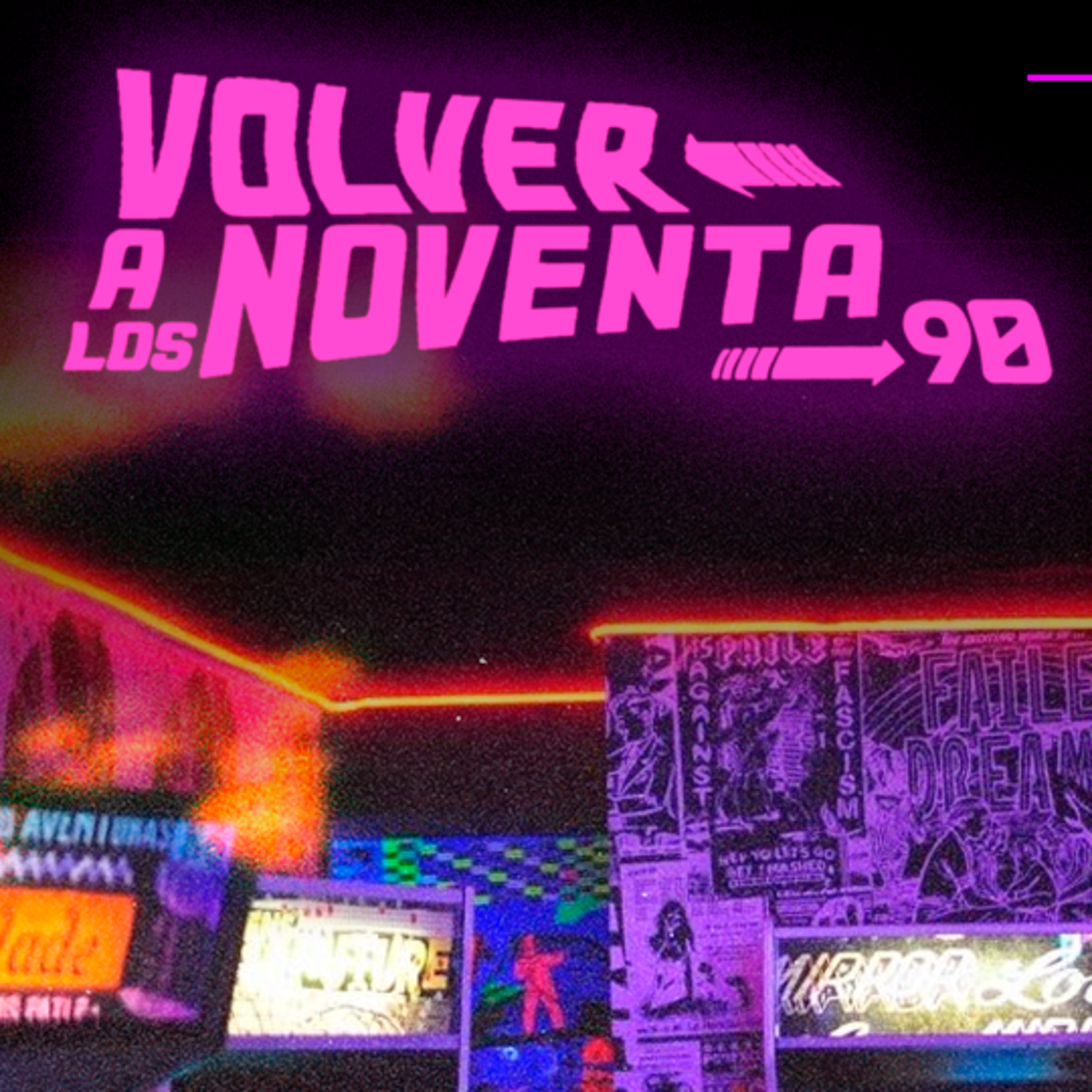 VOLVER A LOS 90´s