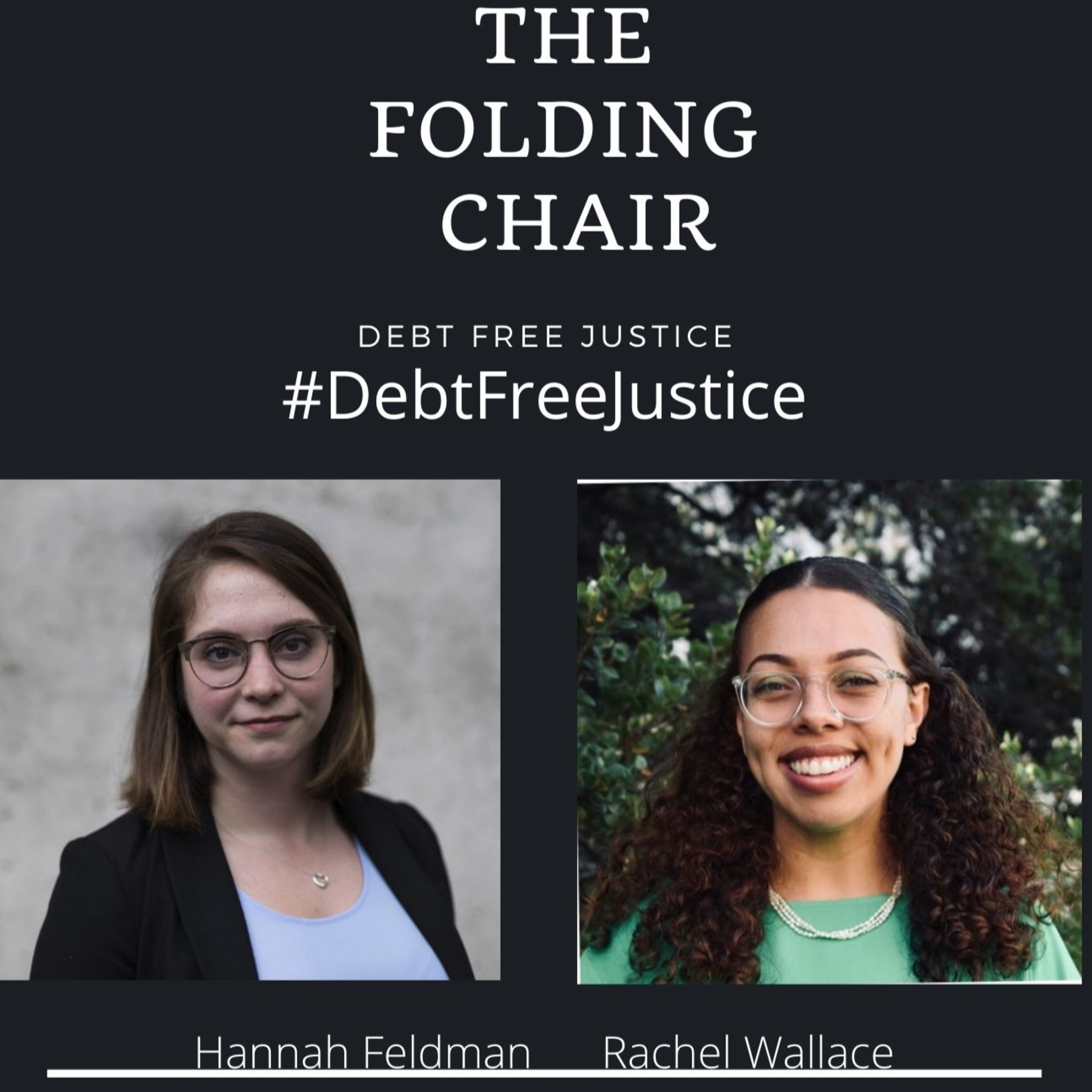 Processing Rapid Social Change! Understanding debt free justice and eliminating juvenile fines and fees with Rachel Wallace and Hannah Feldman. episode artwork