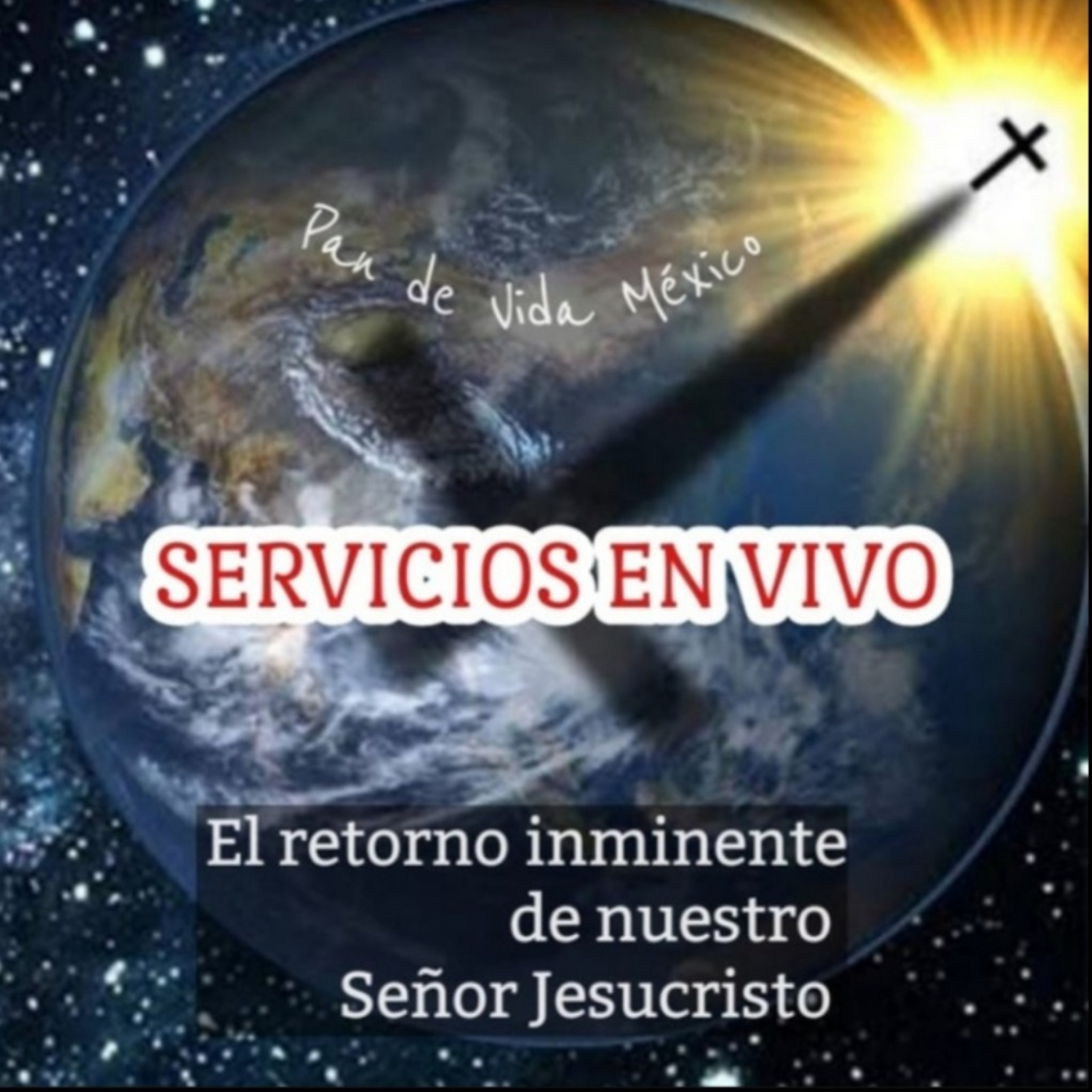 # 26 EL RETORNO INMINENTE DE NUESTRO SEÑOR JESUCRISTO  episode artwork