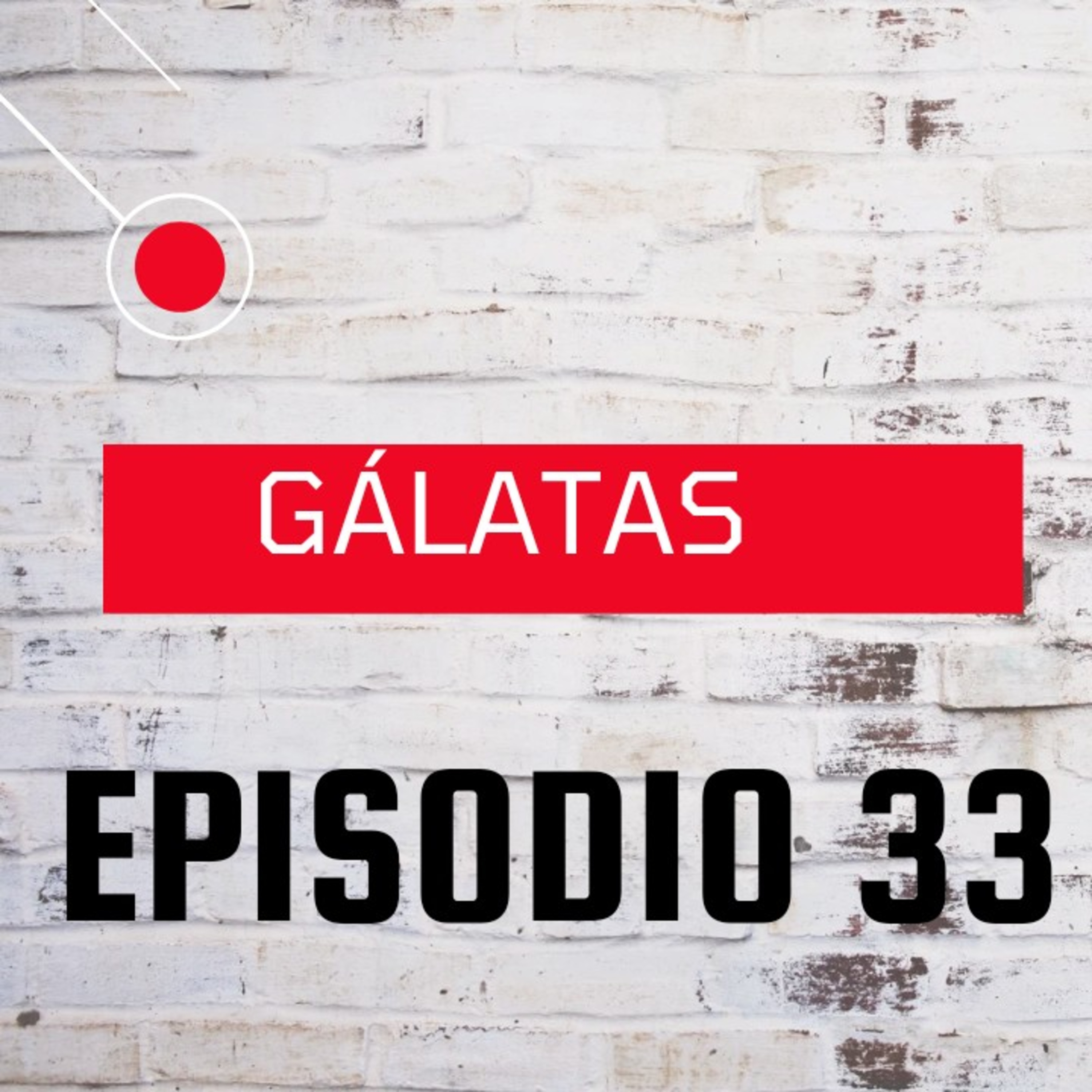 GÁLATAS # 33  episode artwork