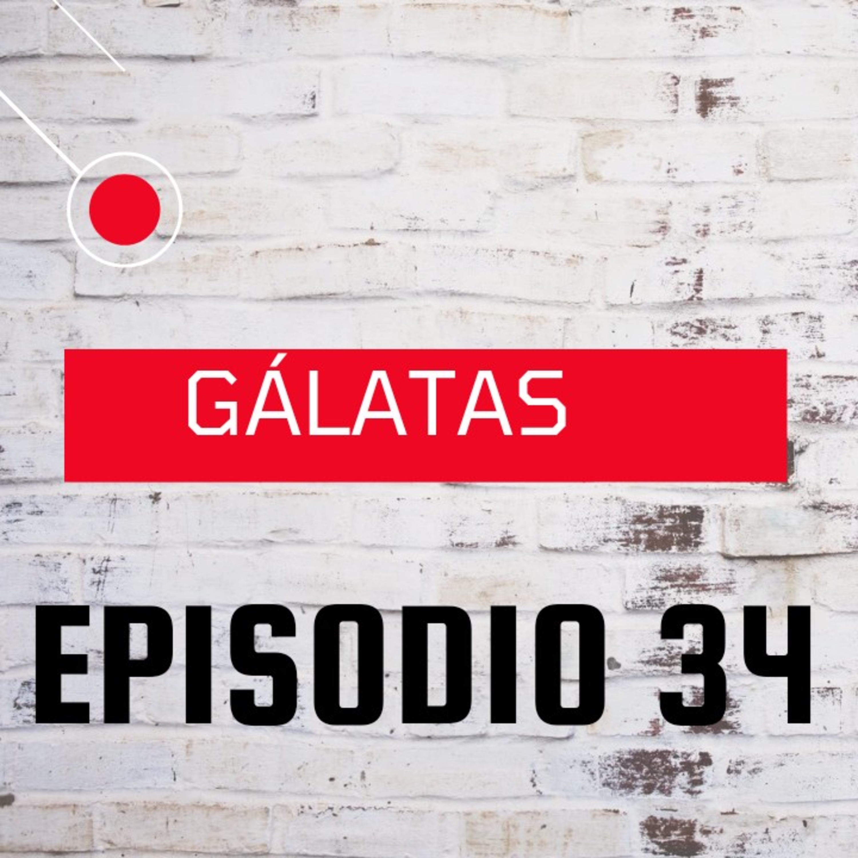 GÁLATAS # 34  episode artwork