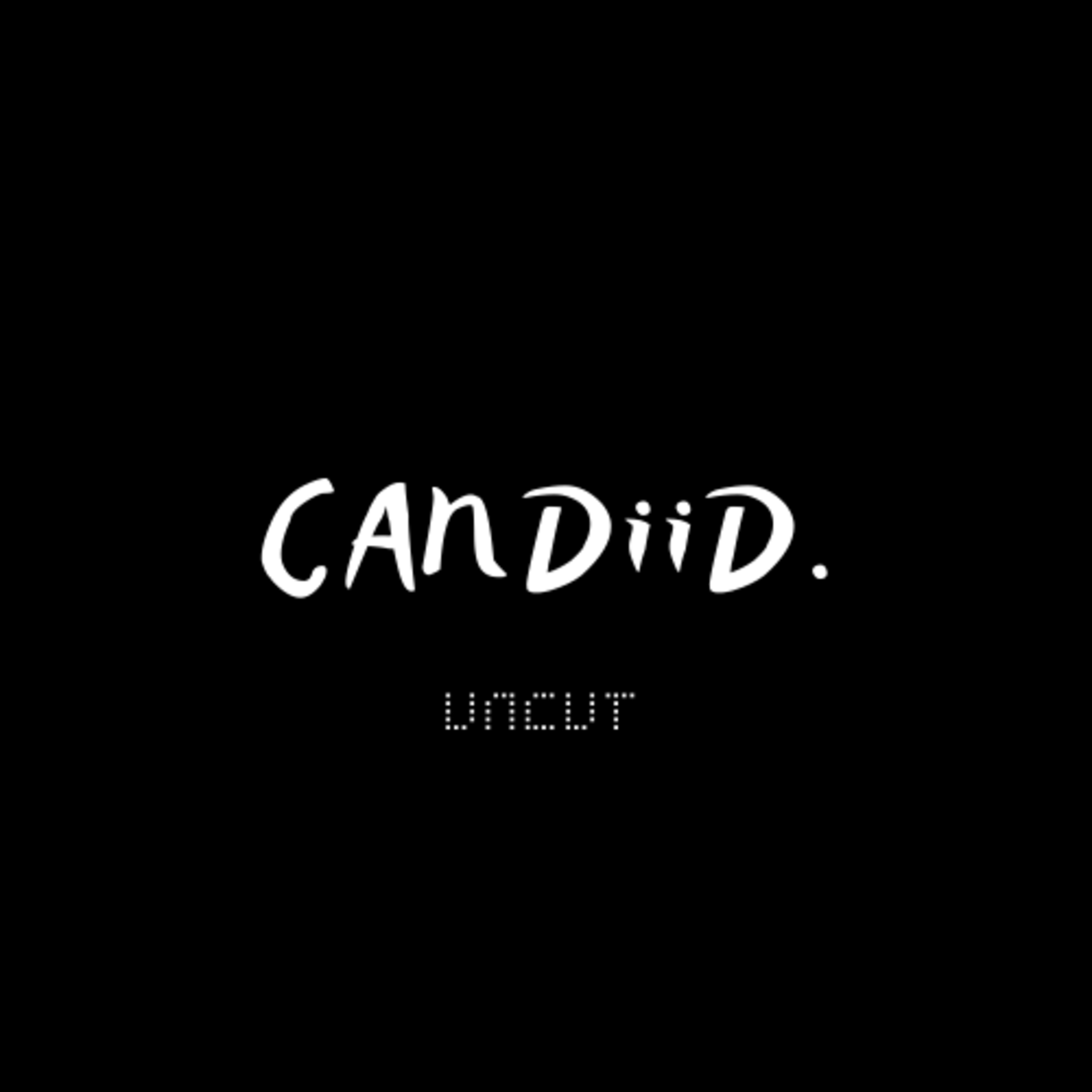 Candiid Uncut: Buy Me A Drink