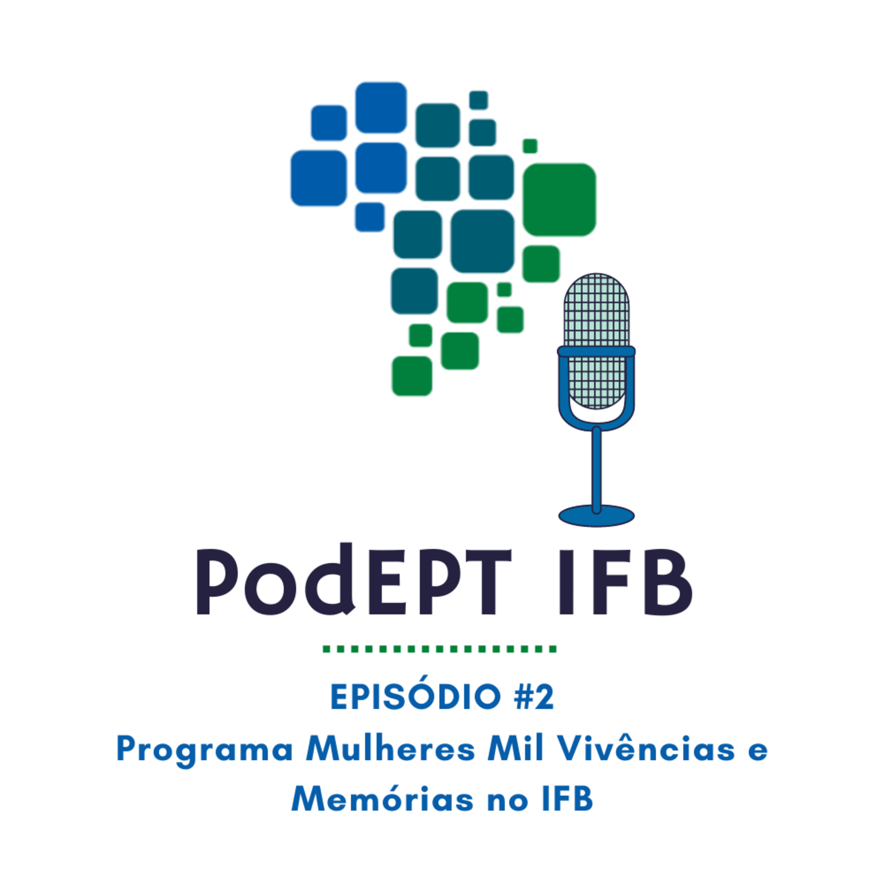 PodEPT IFB: reflexões contemporâneas