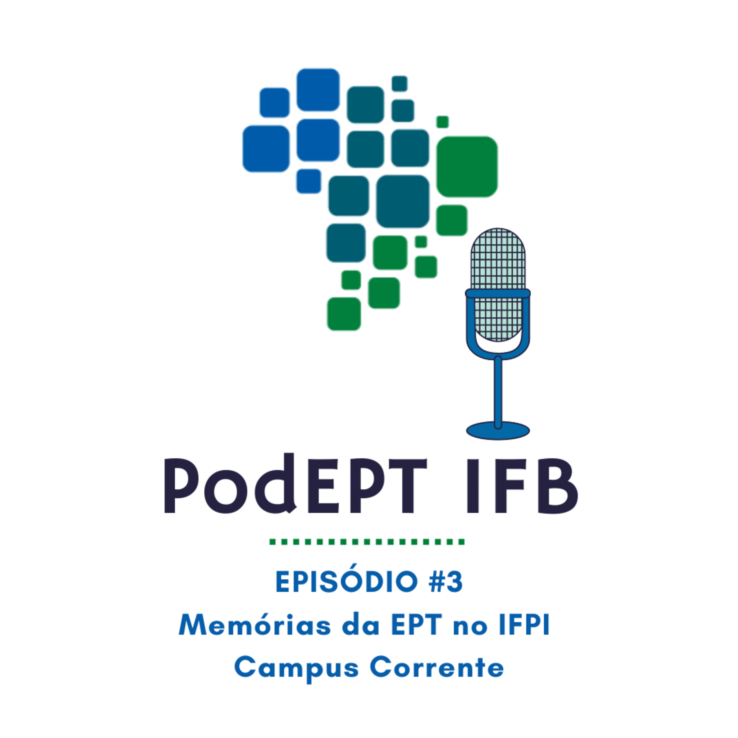 PodEPT IFB: reflexões contemporâneas