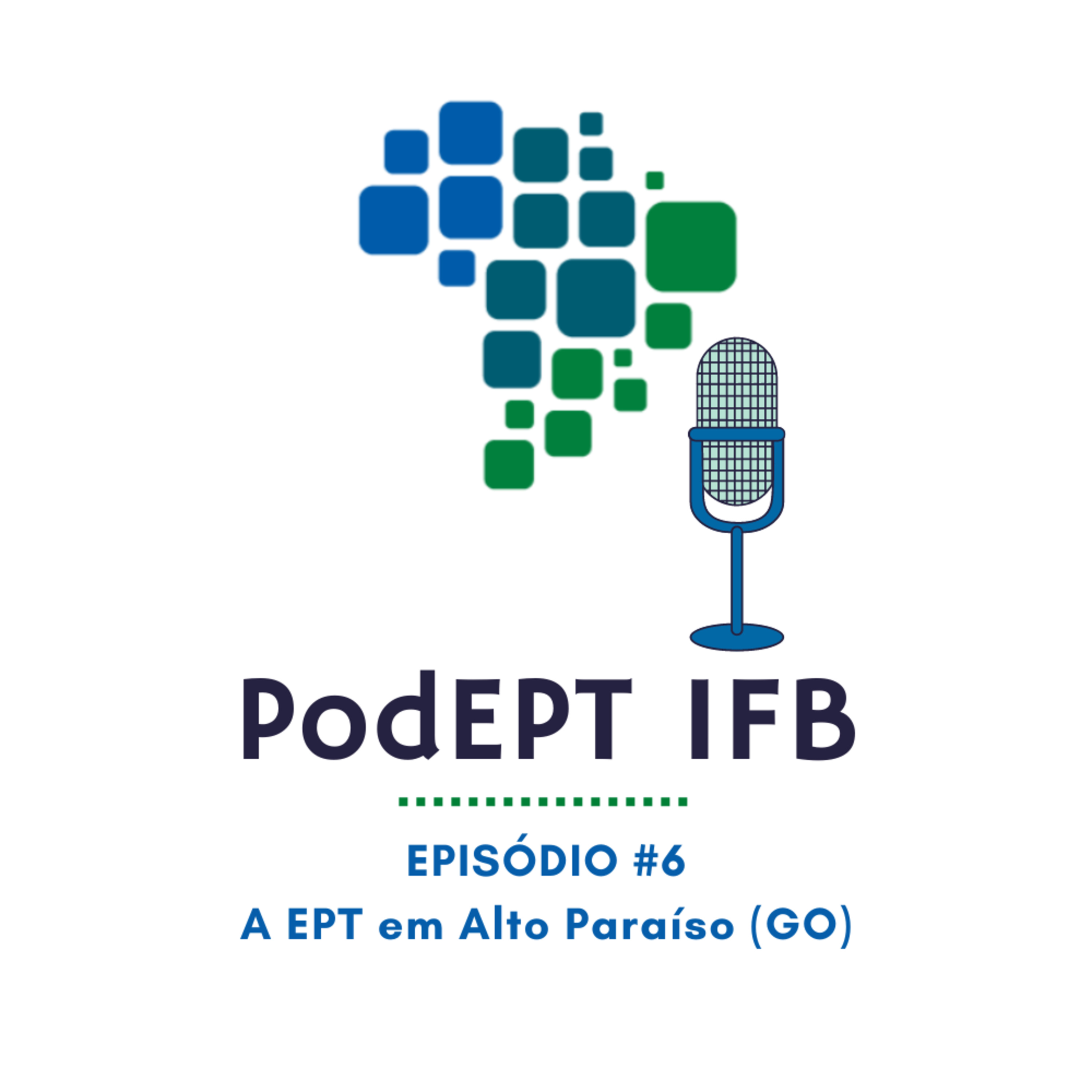 PodEPT IFB: reflexões contemporâneas