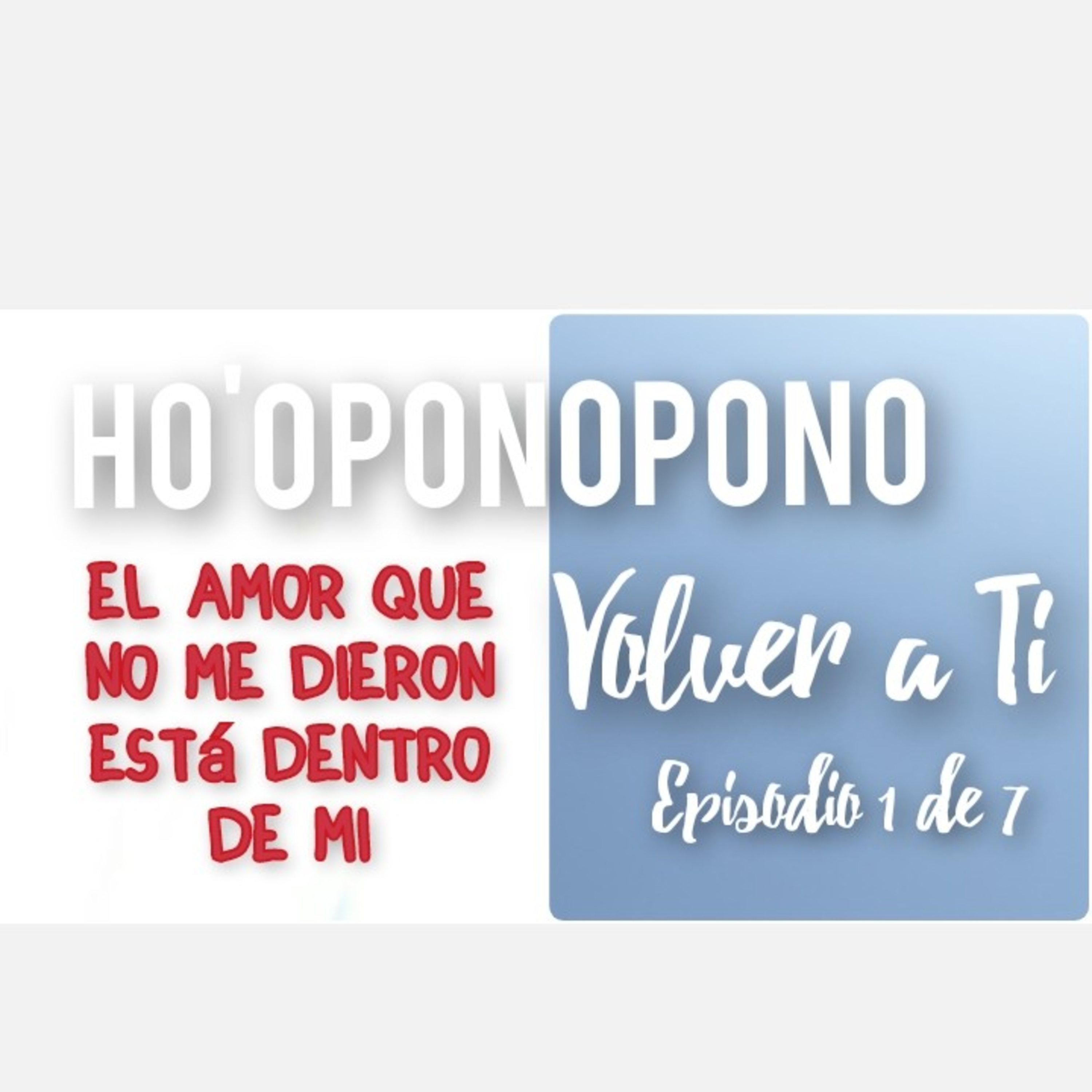 El Amor que no me dieron está dentro de mi. episode artwork