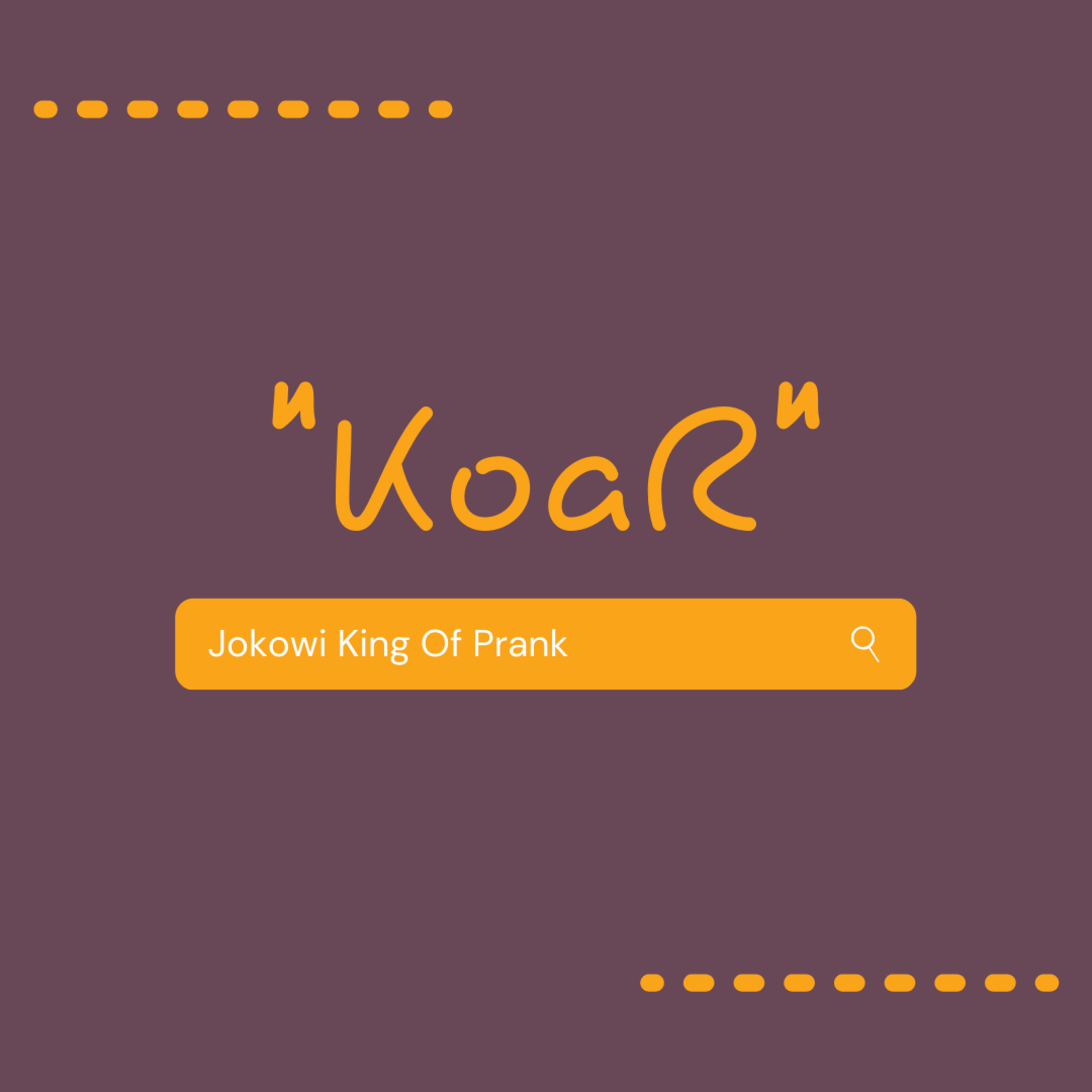 Bual Koar!