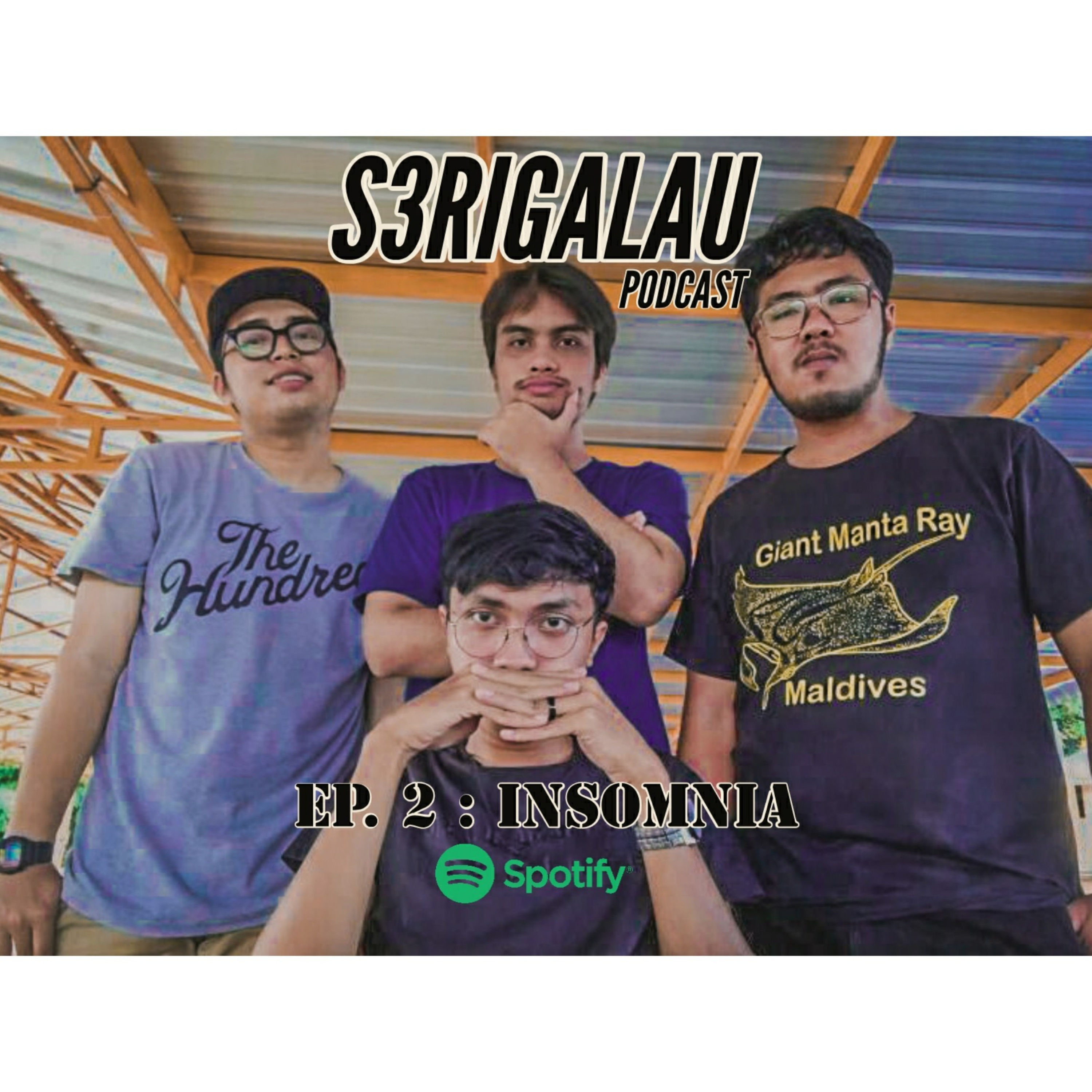 Ep. 2 : Insomnia (ft. Nuel) episode artwork