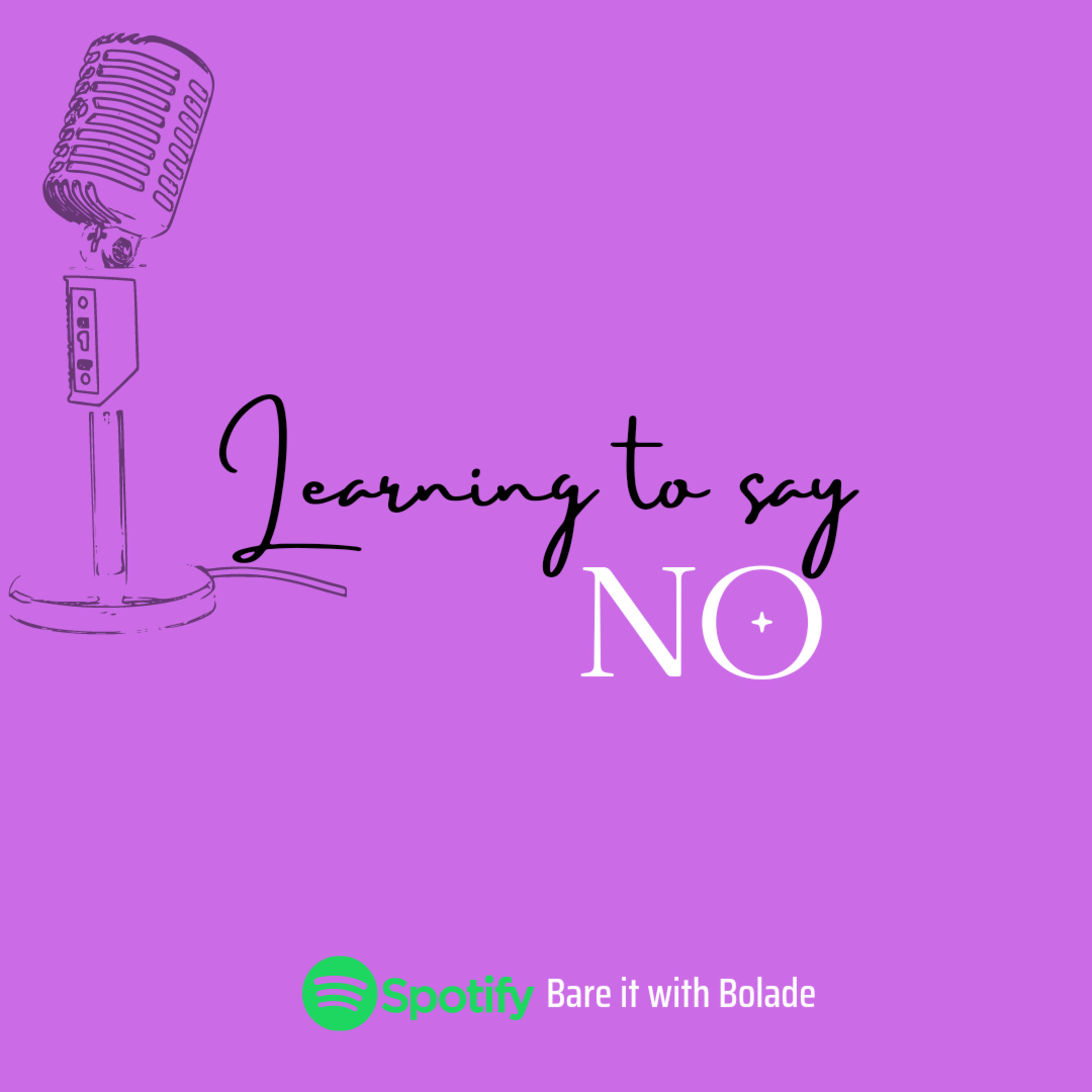 Learning To Say No  episode artwork