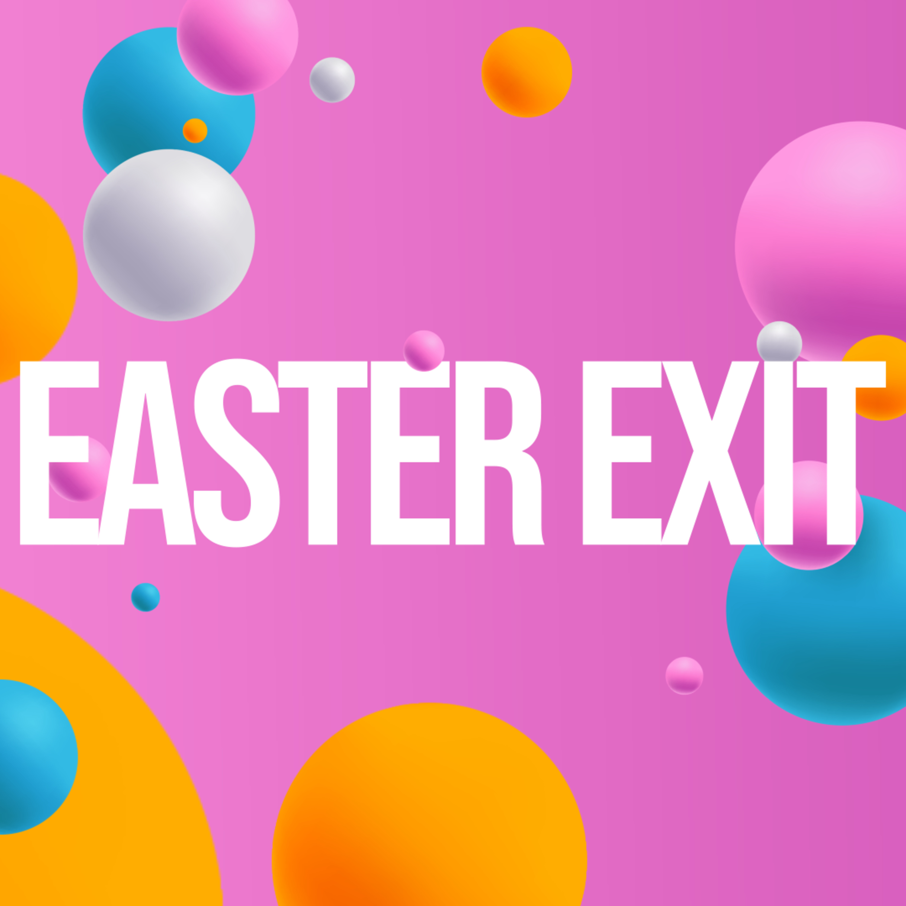Easter Exit | Easter 2020 episode artwork