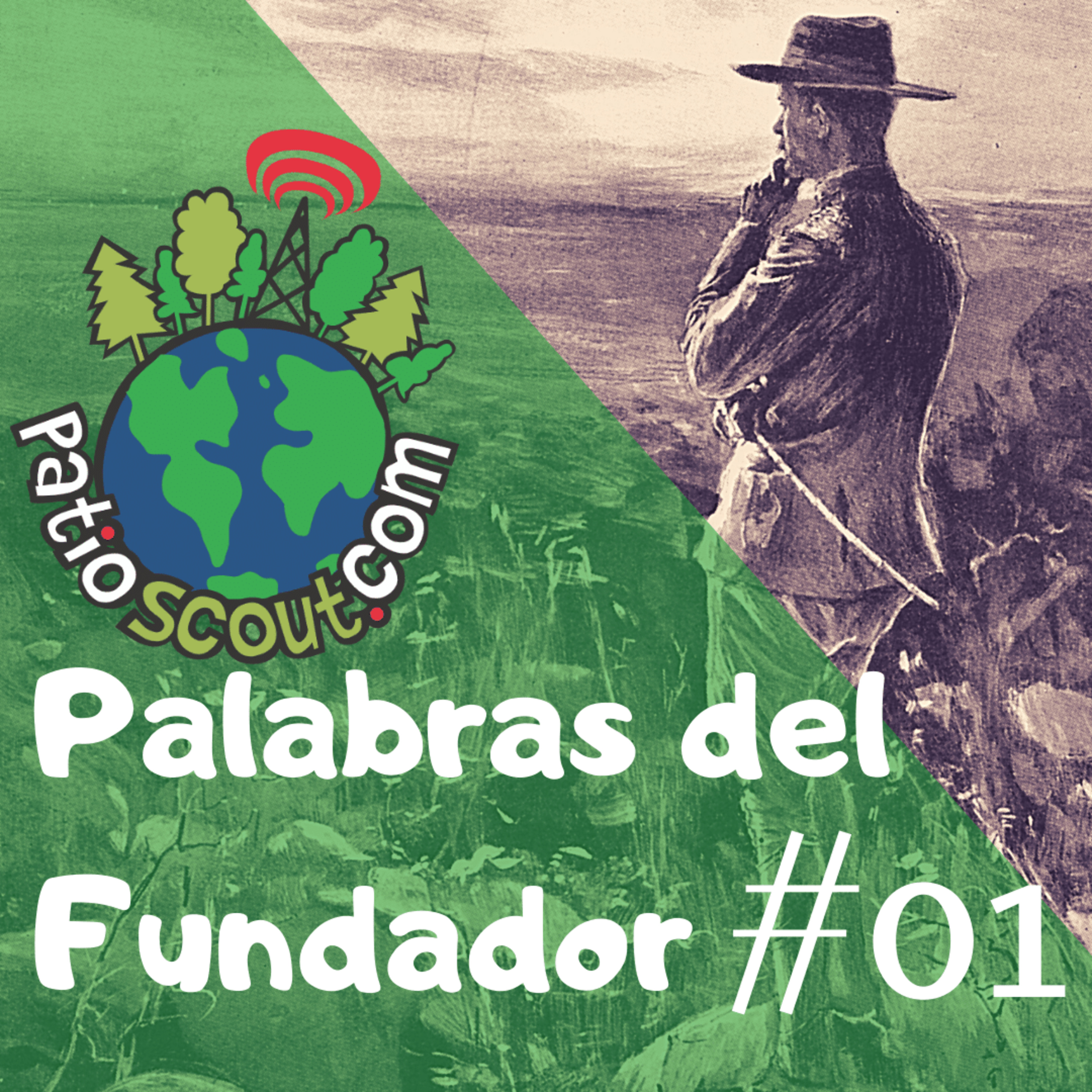 Palabras del Fundador #01 episode artwork