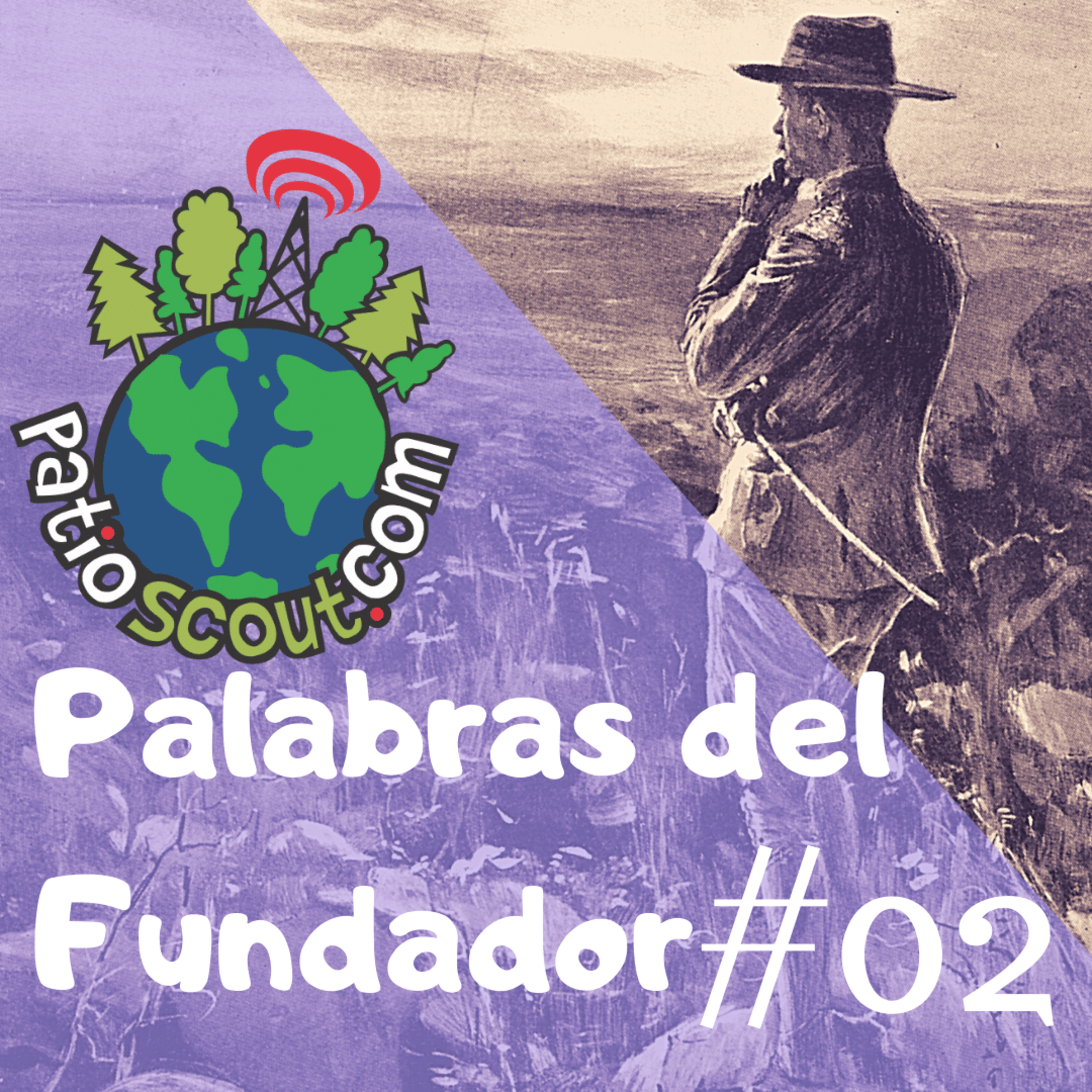 Palabras del Fundador #02 episode artwork