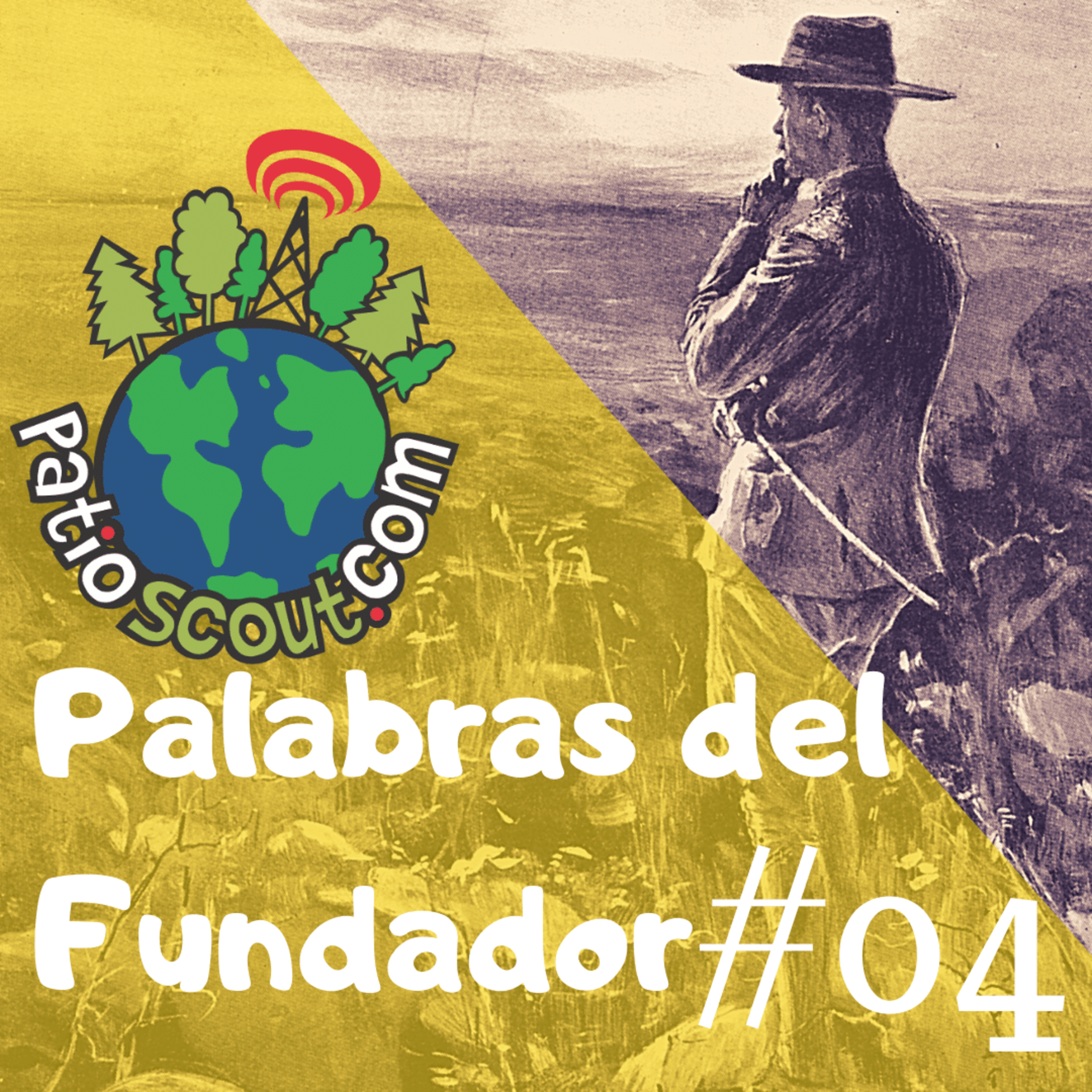 Palabras del Fundador #04 episode artwork