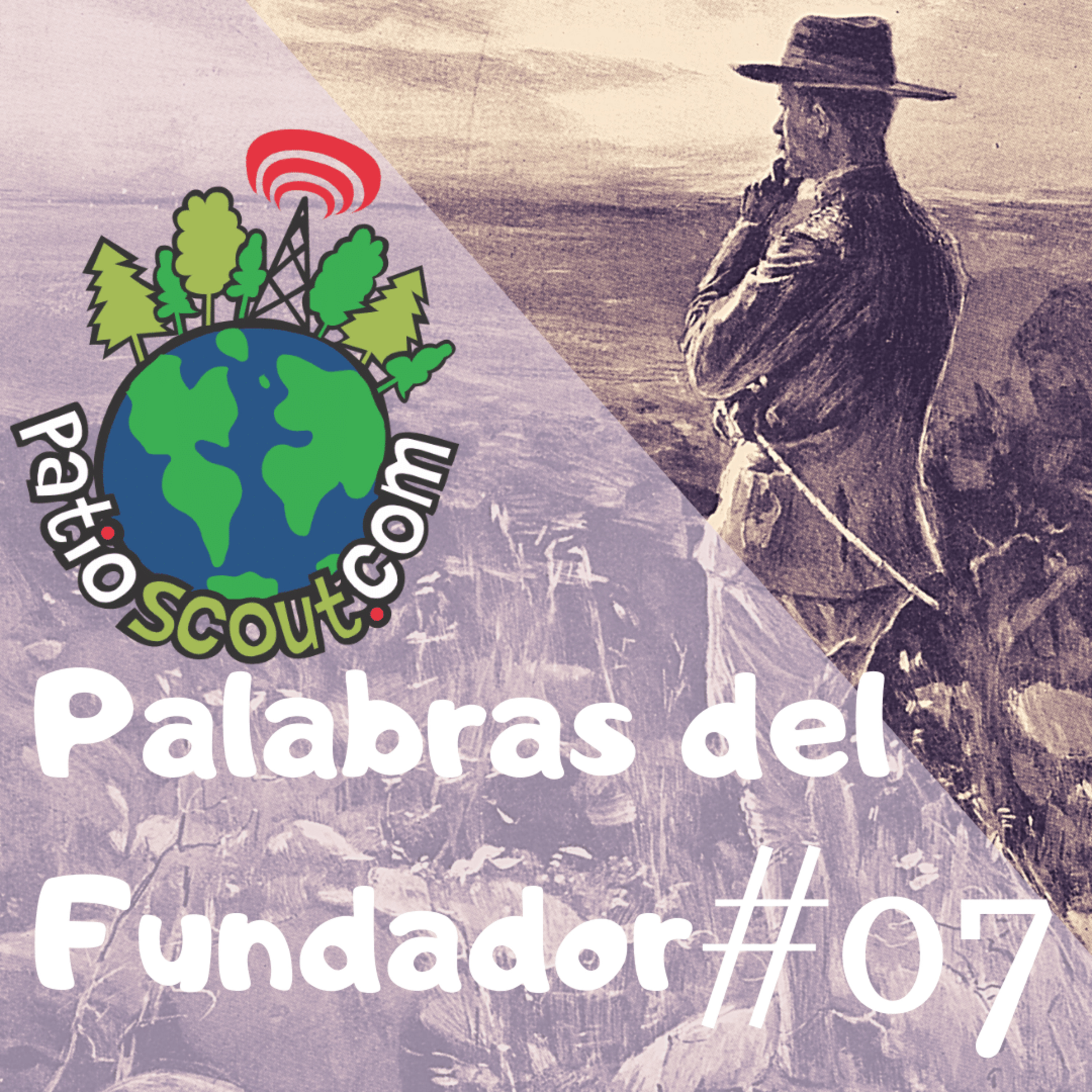 Palabras del Fundador #07 episode artwork