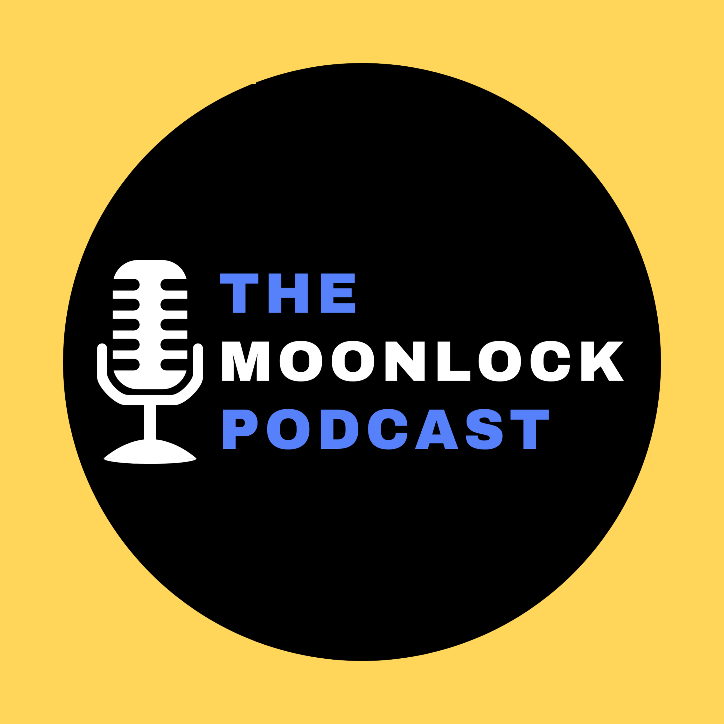 The Moonlock Podcast