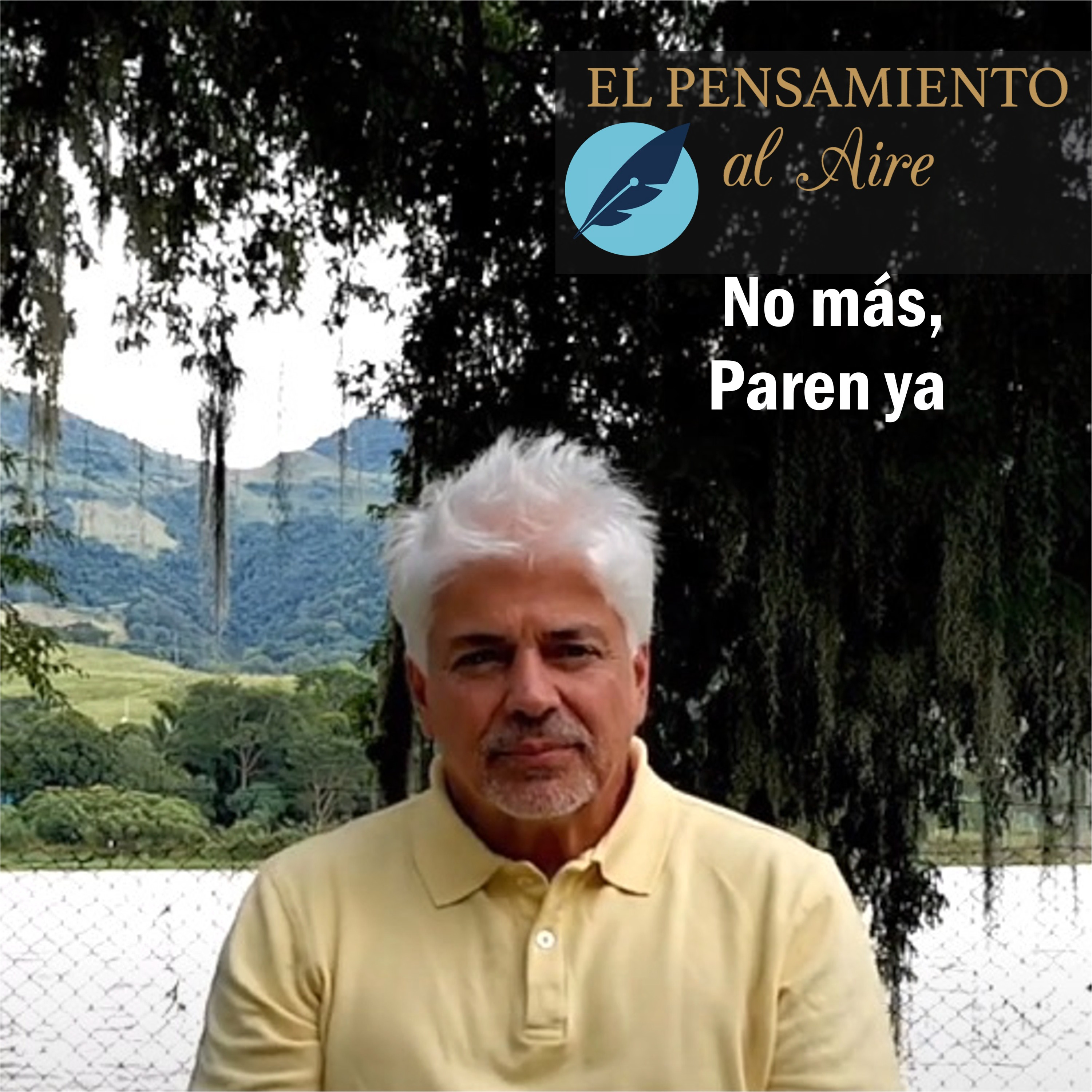 No más, paren ya - Antonio Montoya H. episode artwork