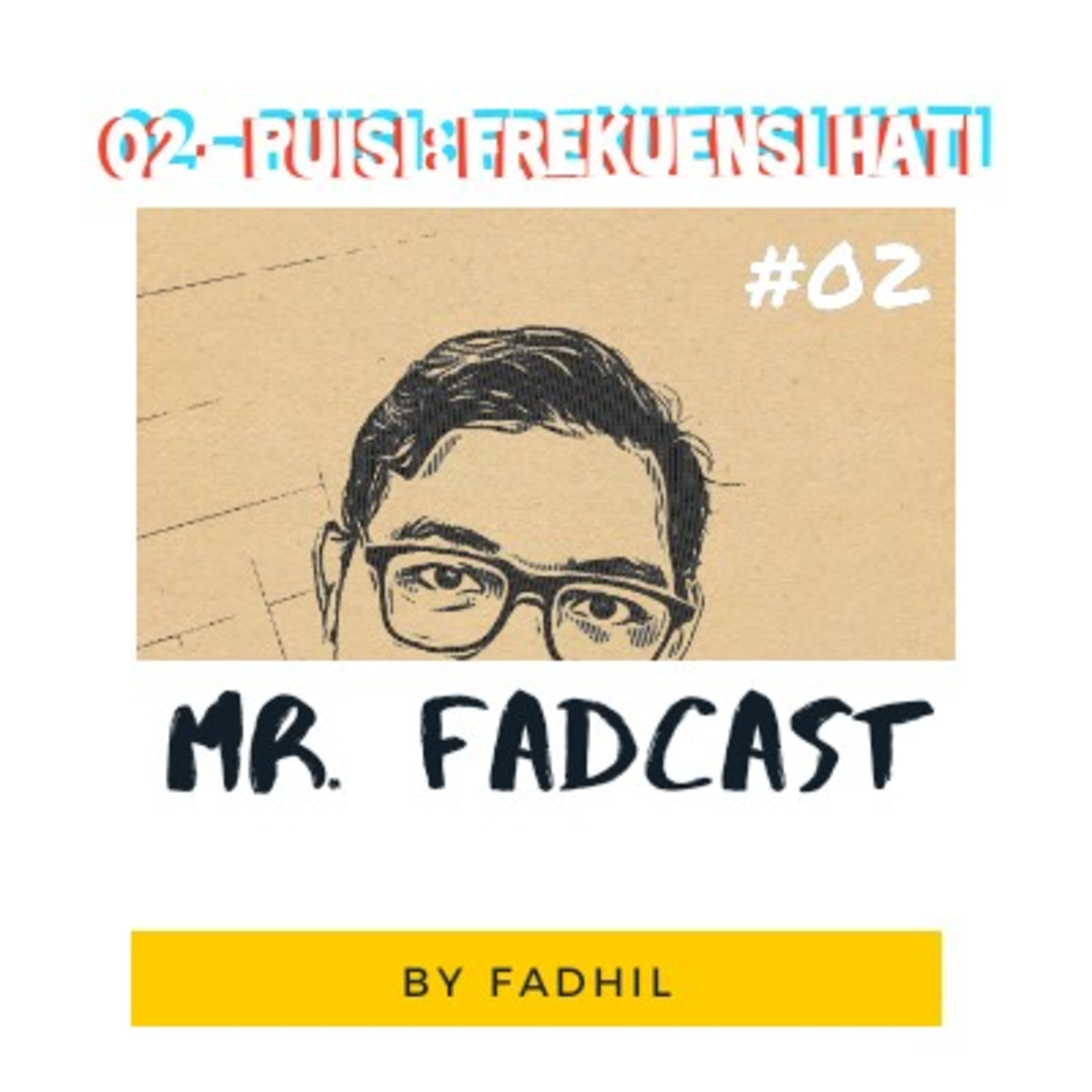 MR. FADCAST