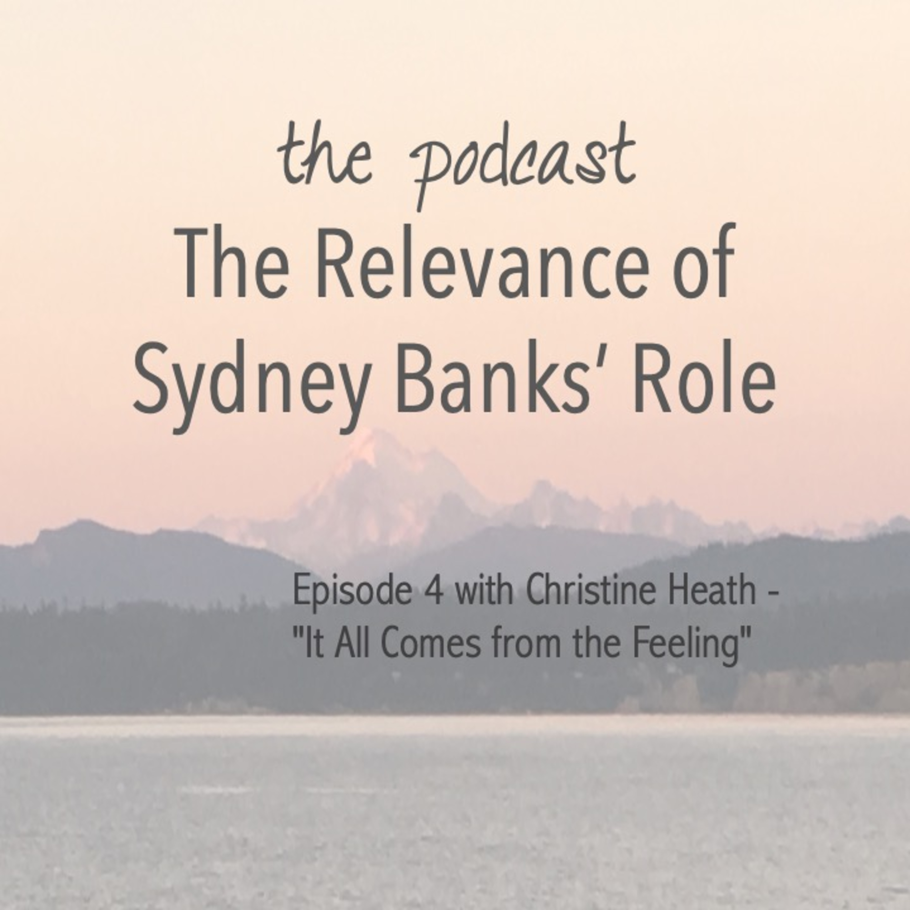 The Relevance of Sydney Banks\' Role