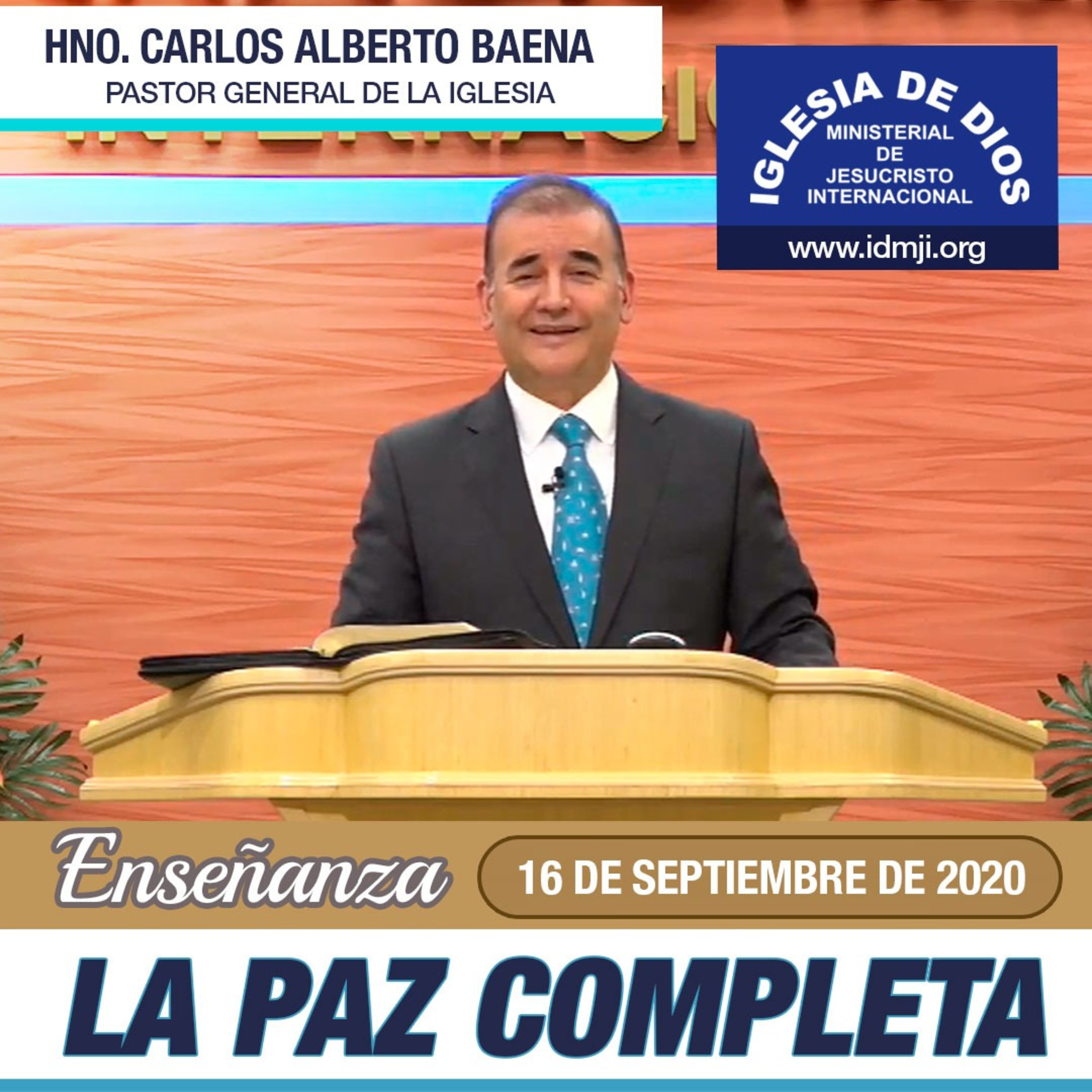 Enseñanza: La Paz completa - Hno Carlos Alberto Baena - 16 de septiembre de 2020 episode artwork