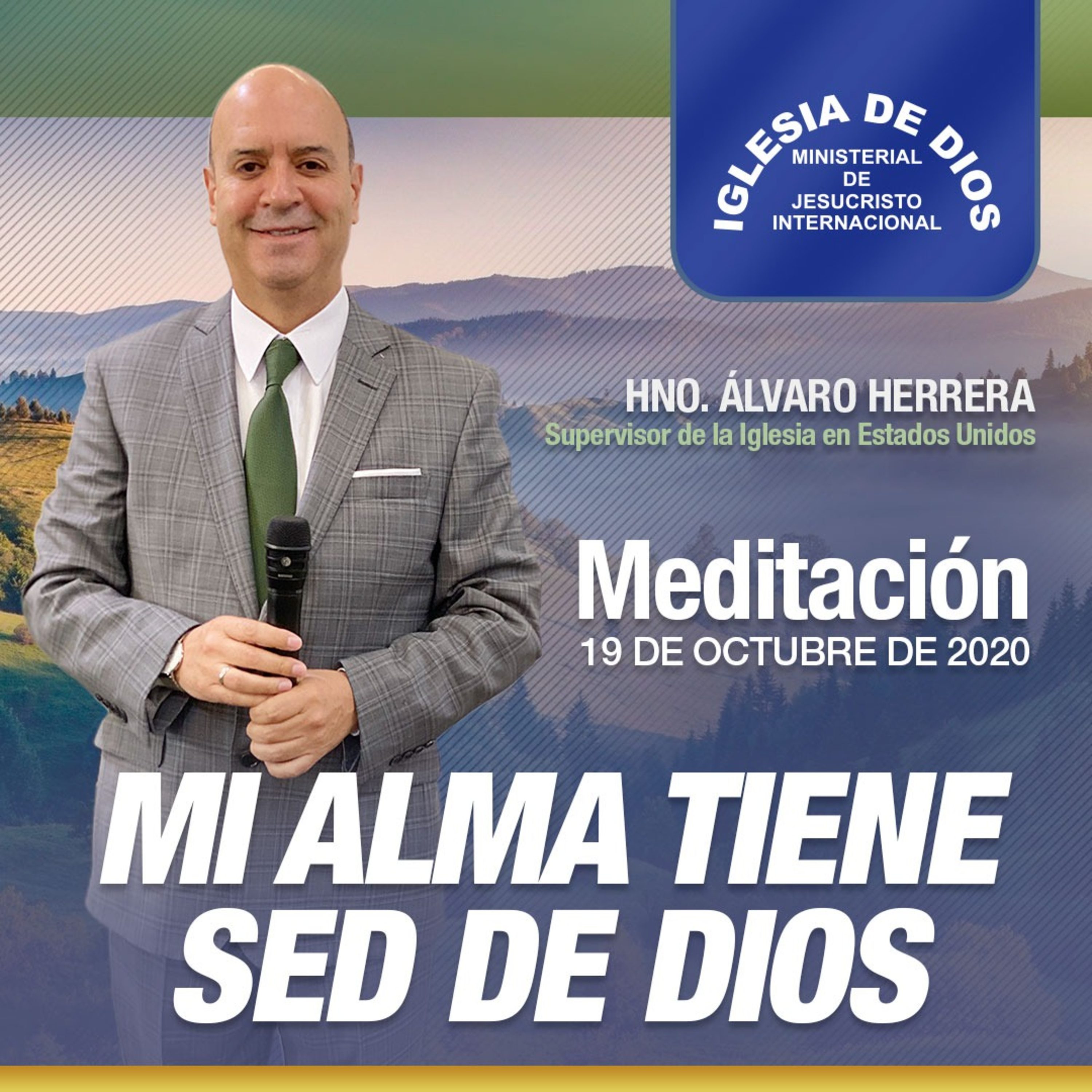Meditación: Mi alma tiene sed de Dios, 19 de octubre de 2020, Hno. Álvaro Herrera episode artwork