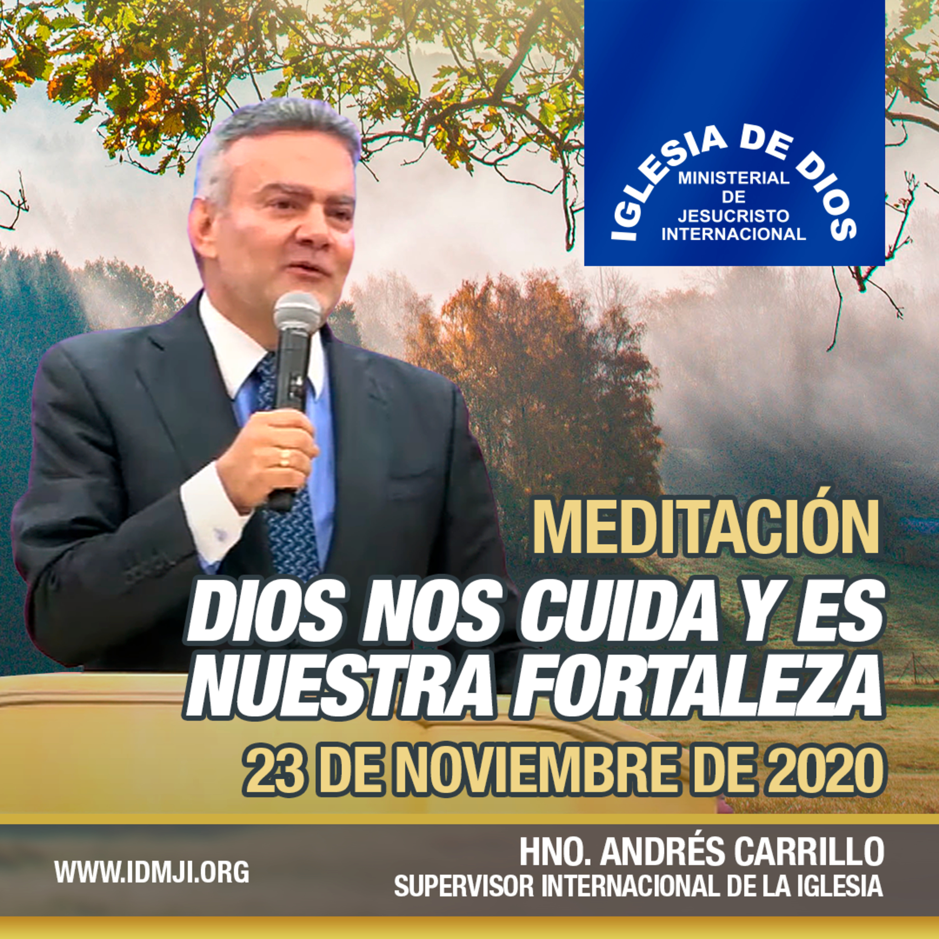 Meditación: Dios nos cuida y es nuestra fortaleza, 23 de Noviembre 2020, Hno. Andrés Carrillo episode artwork