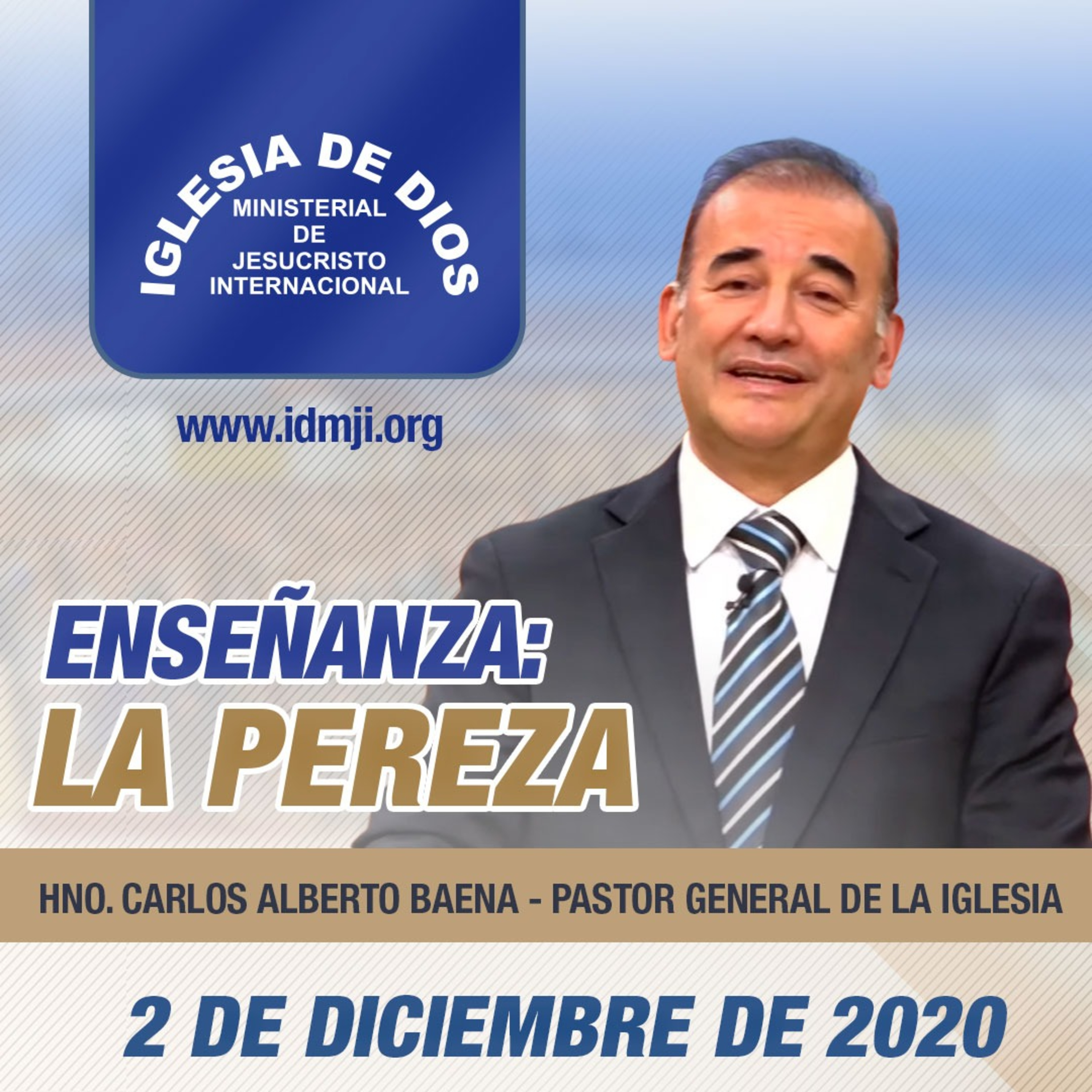 La Pereza - Hno Carlos Alberto Baena - 02 de diciembre de 2020 episode artwork