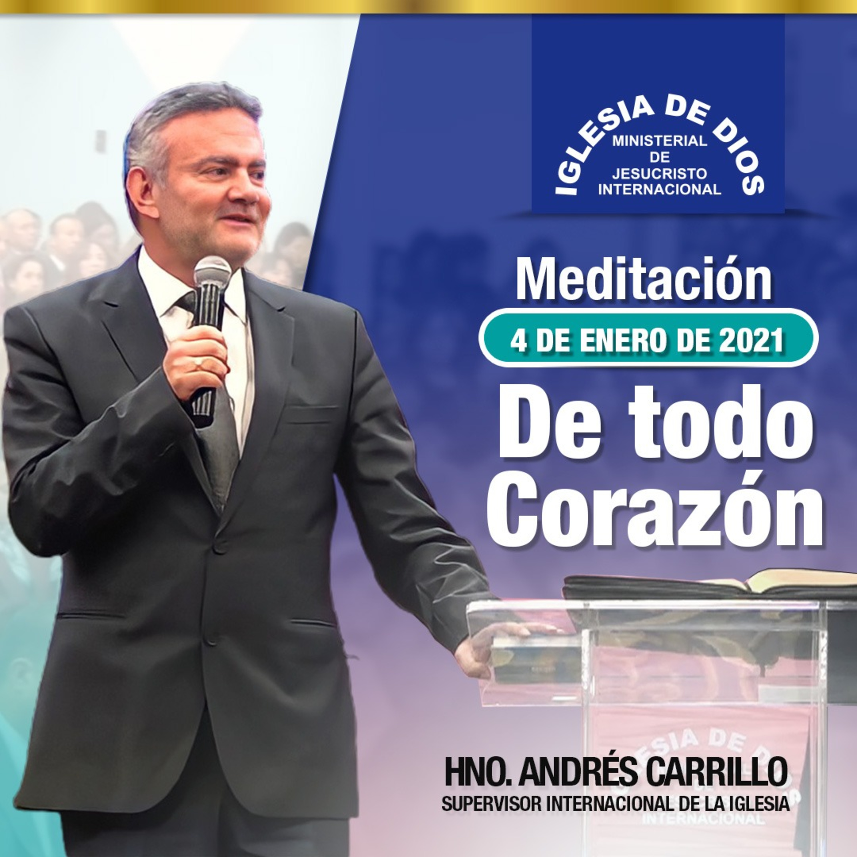 Meditación: De todo corazón, Hno. Andrés Carrillo - 04 de enero de 2021 episode artwork