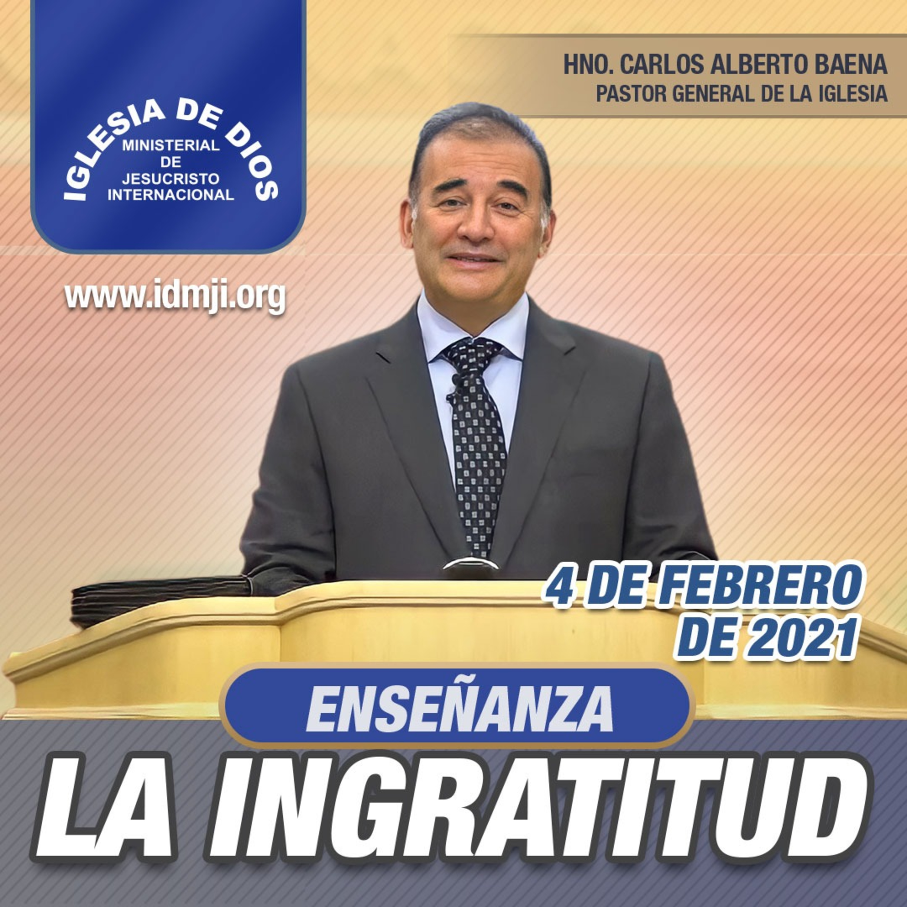La Ingratitud, Hno Carlos Alberto Baena, 04 de febrero de 2021 episode artwork