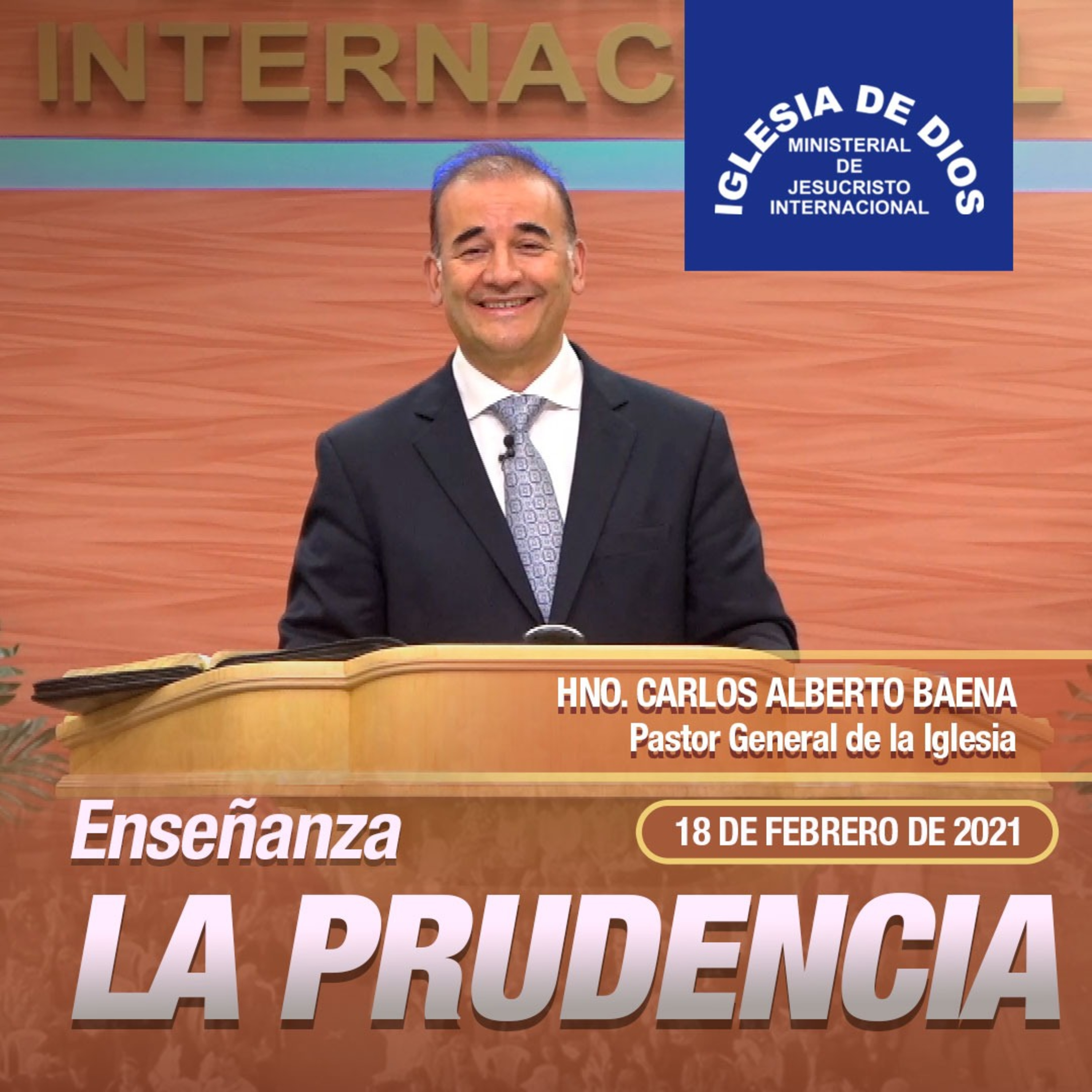 La Prudencia - Hno Carlos Alberto Baena - 18 de febrero de 2021 episode artwork