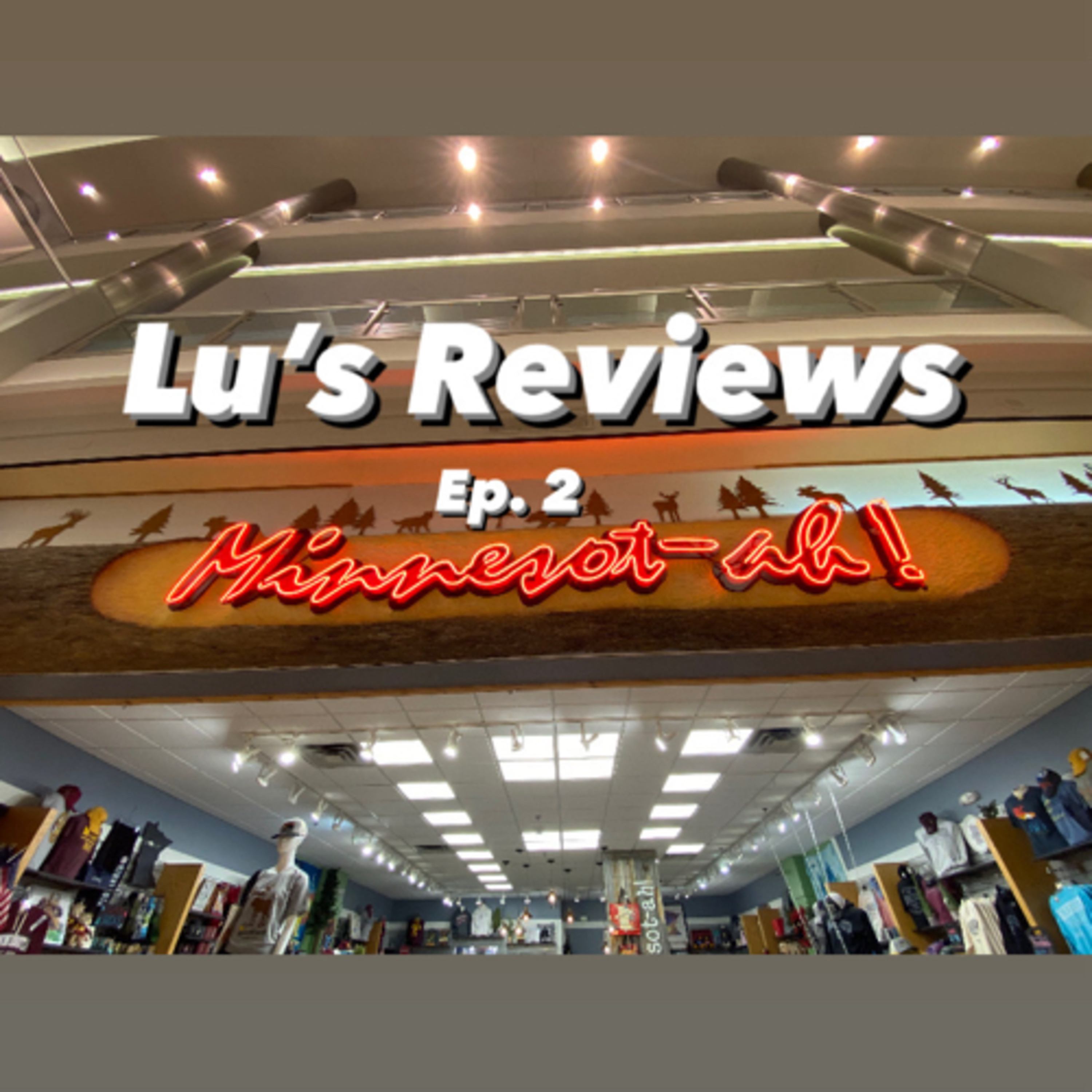 #002 Lu’s Reviews Minneapolis  episode artwork